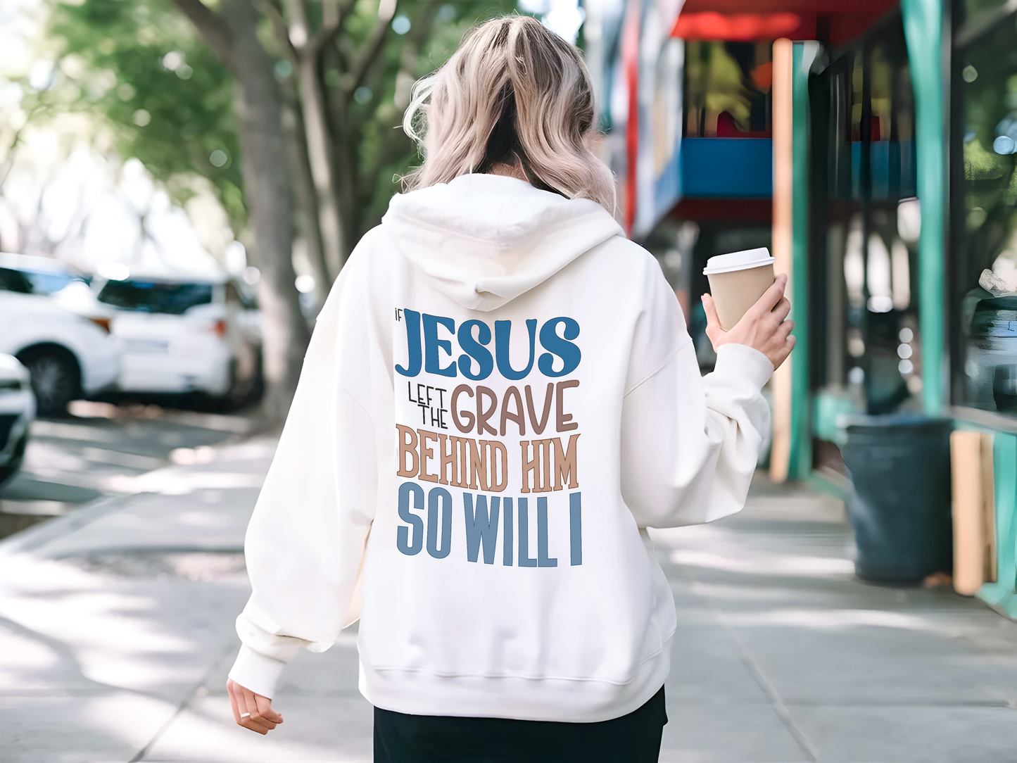 If Jesus Left The Grave Behind Him So Will I Hoodie