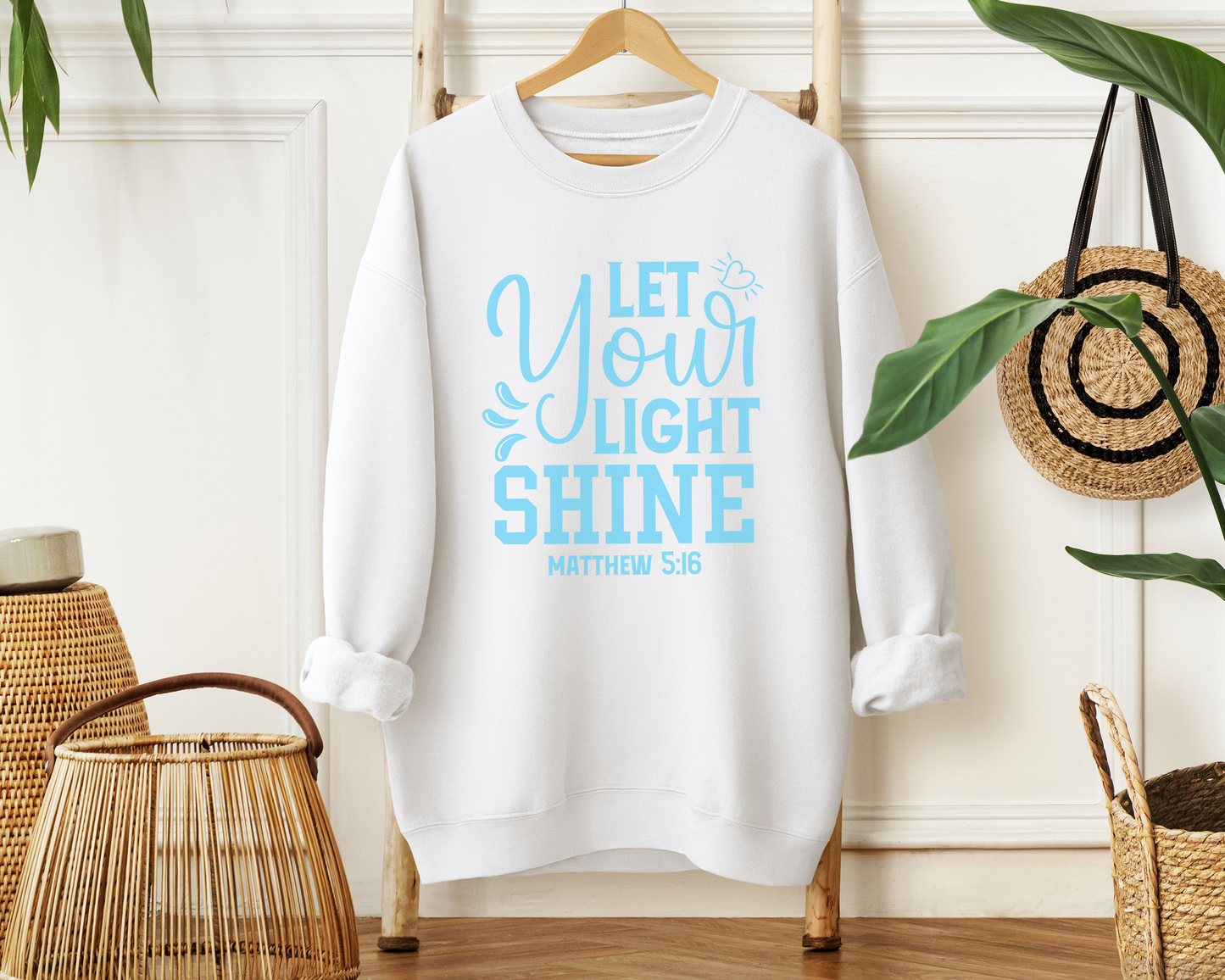 Let Your Light Shine Sweatshirt - Christian Mom Sweatshirt