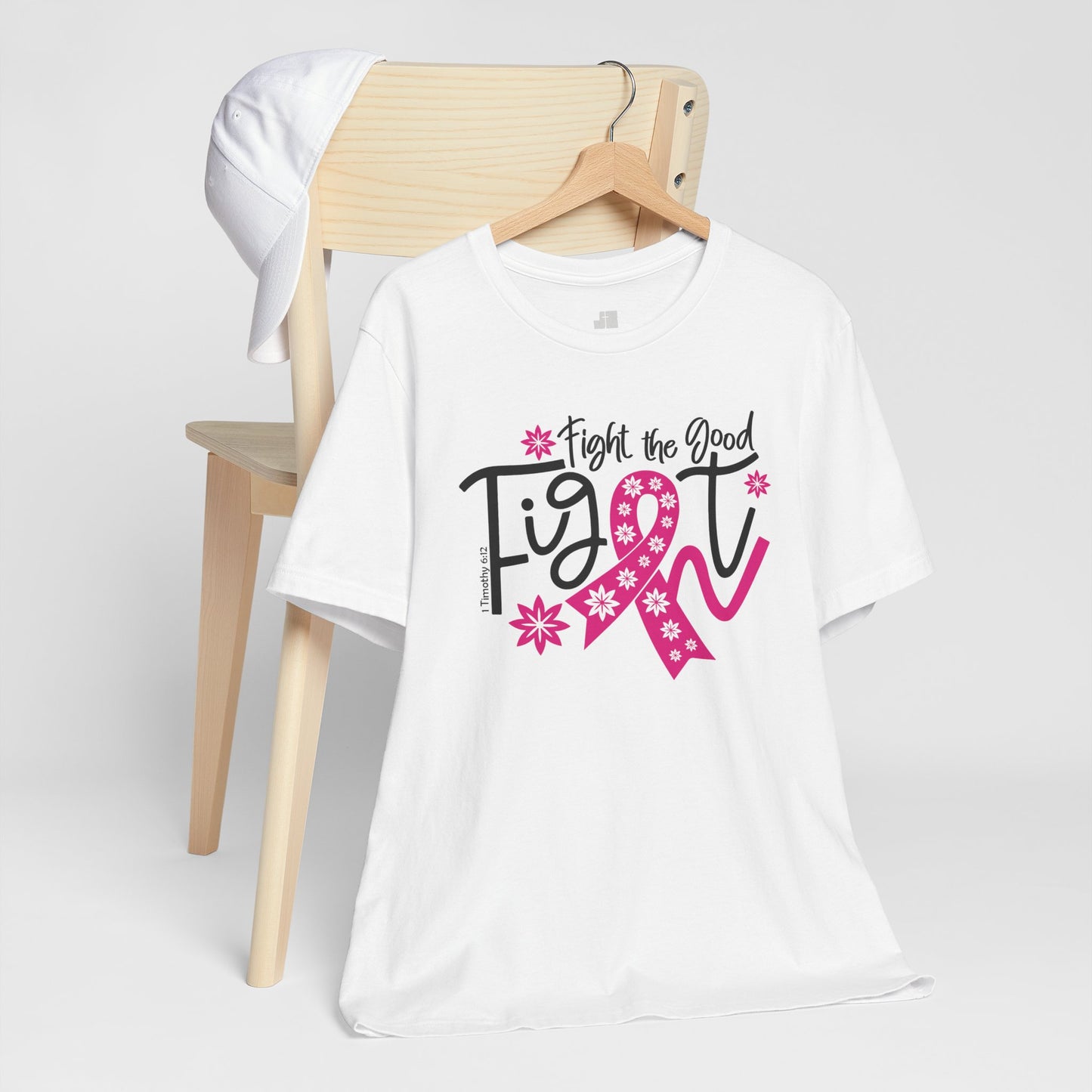 Fight The Good Fight Soft Cotton Tee - Christian Cancer Awareness Shirt