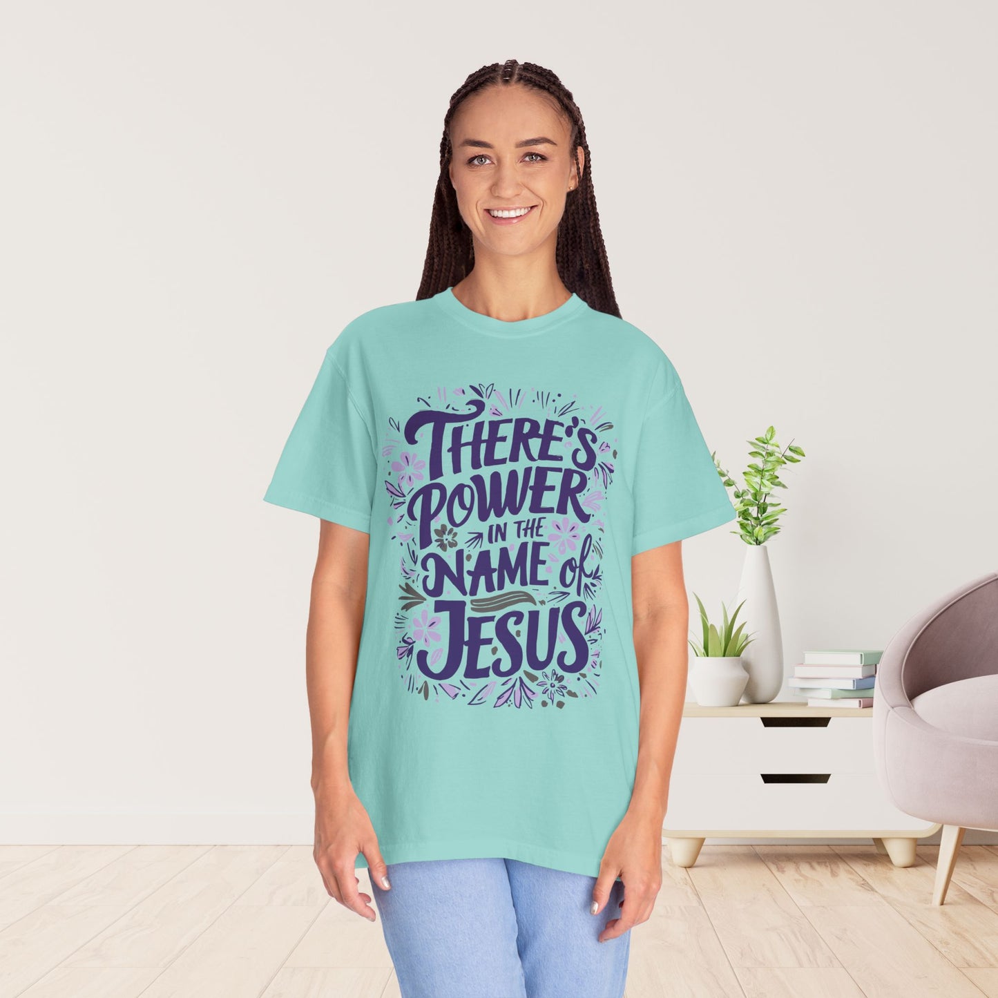 There's Power in the Name of Jesus Comfort Colors Shirt