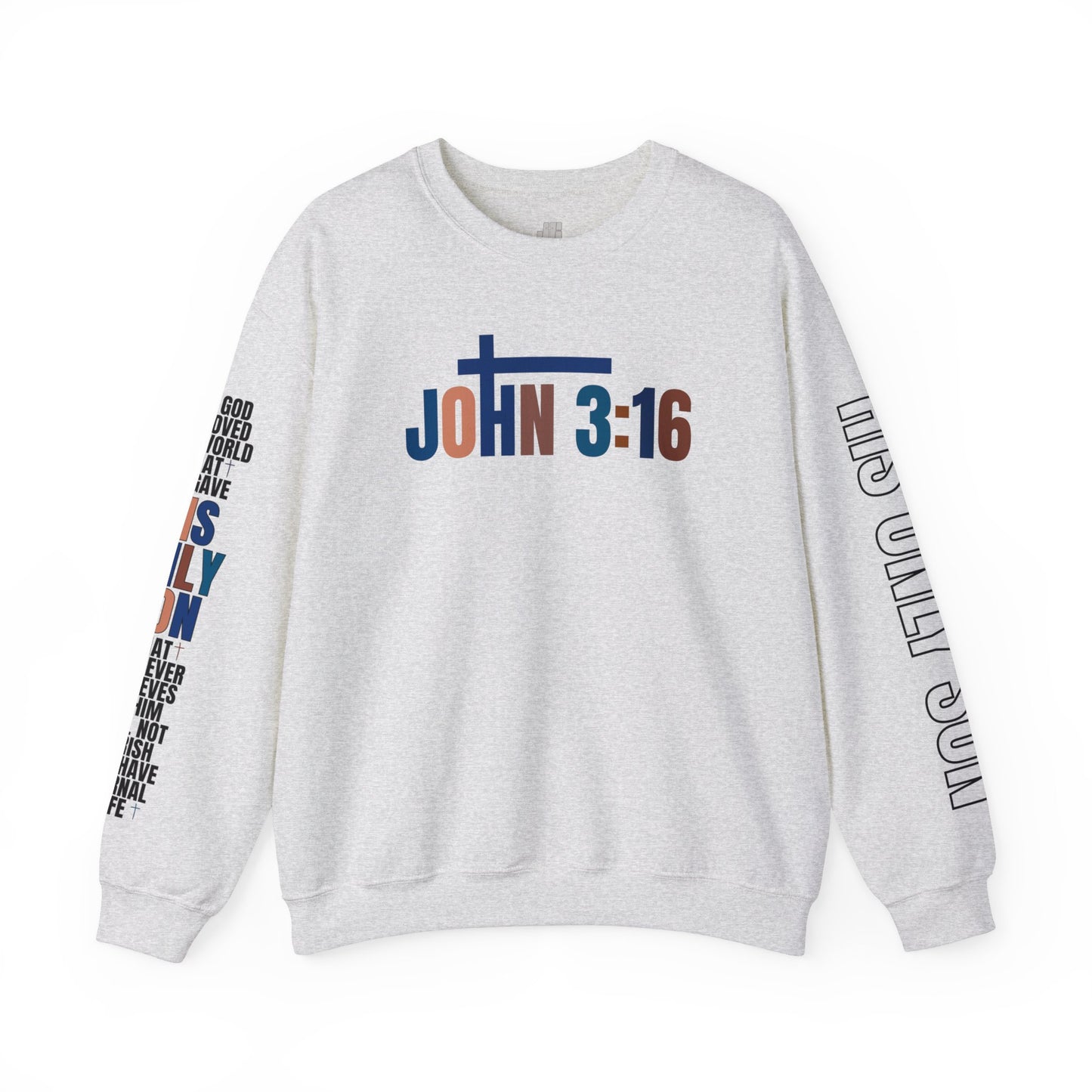 Blue His Only Son John 3:16 Bible Verse Christian Sweatshirt