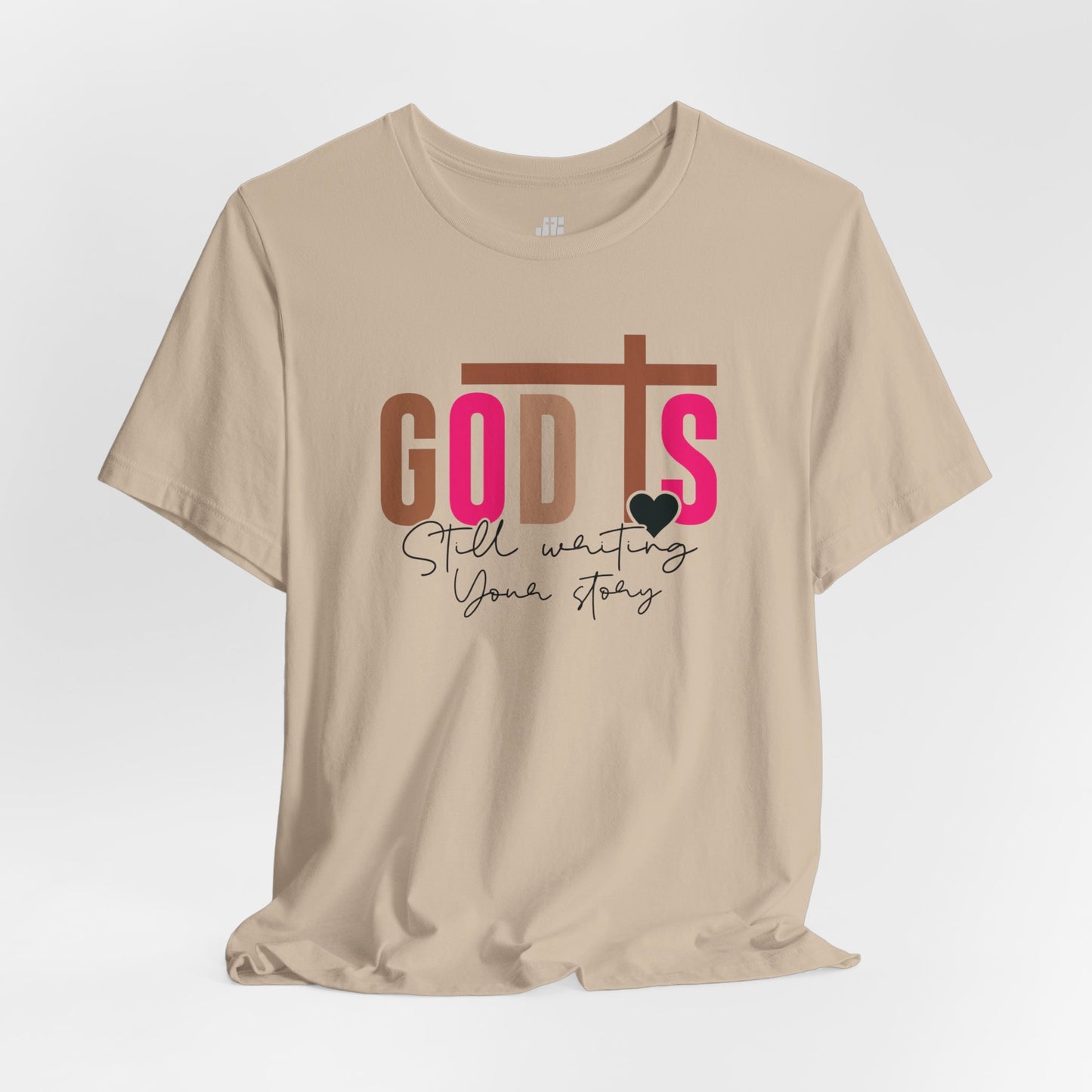 Pink God is Still Writing Your Story Christian Soft Cotton Tee