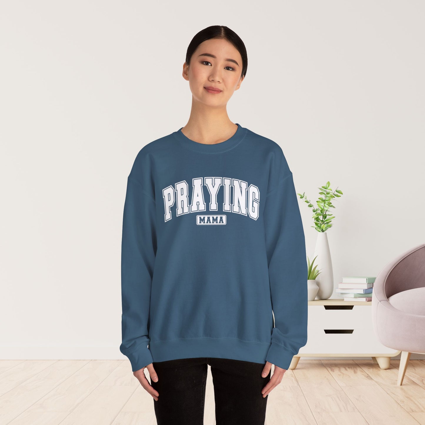 Praying Mama Sweatshirt - Christian Mom Sweatshirt