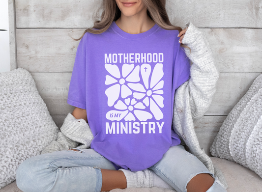 Motherhood is My Ministry Comfort Colors Tee