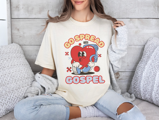 Go Spread the Gospel Comfort Colors T-shirt