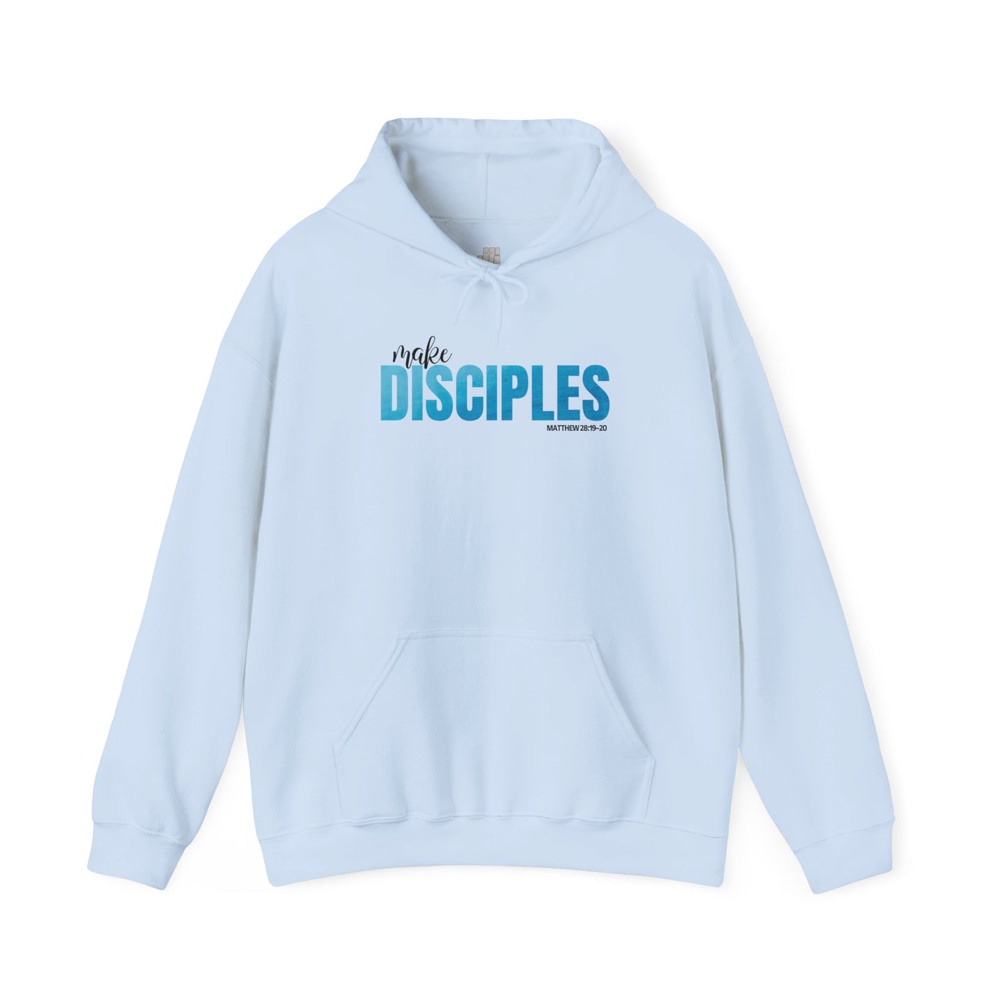 Make Disciples Hoodie - Matthew 28:19-20 Bible Verse Christian Hoodie