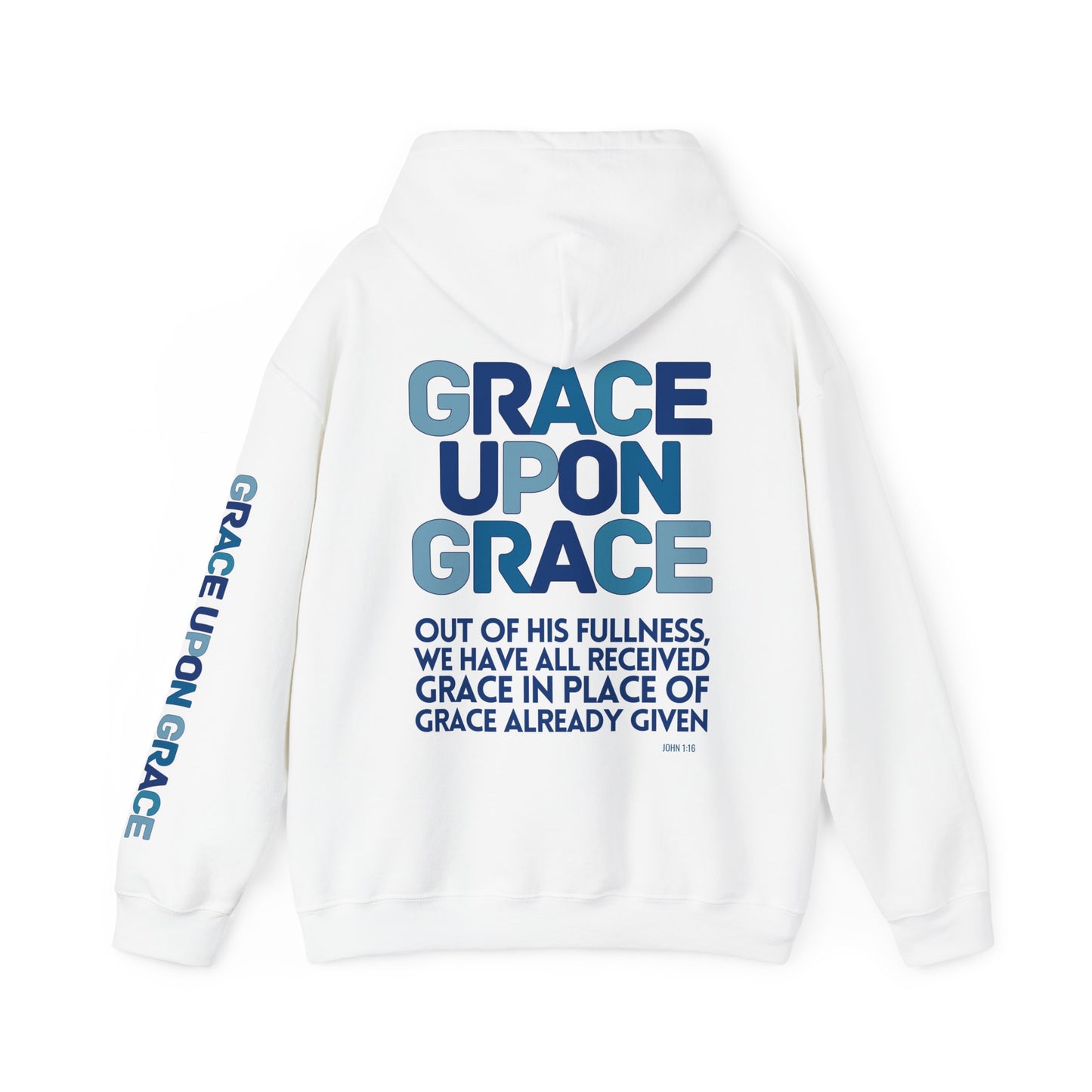 Grace Upon Grace Hoodie - John 1:16 Bible Verse Christian Hoodie