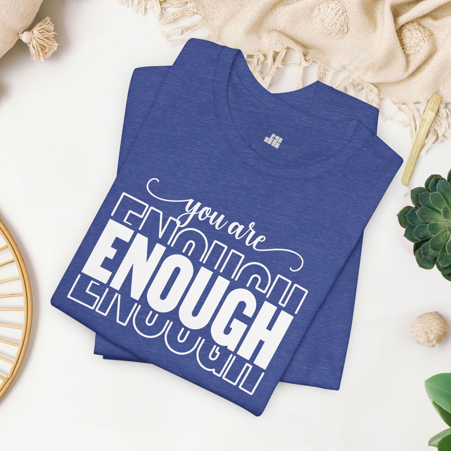 You are Enough Christian Soft Cotton Tee