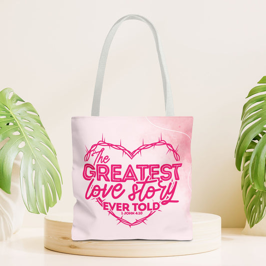 The Greatest Love Story Ever Told Tote Bag - Christian Tote Bag - 16"