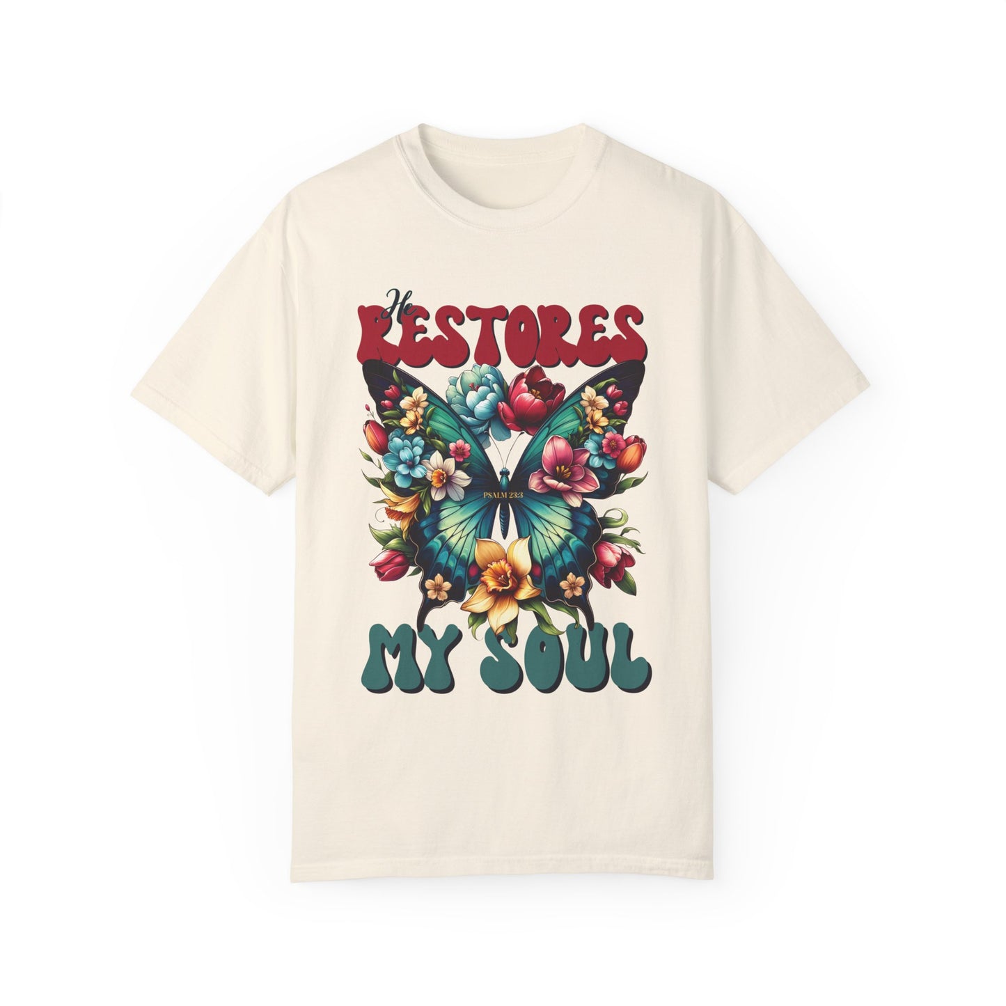 He Restores My Soul Comfort Colors Shirt - Psalm 23:3 Bible Verse Christian Shirt - Boho Christian Shirt