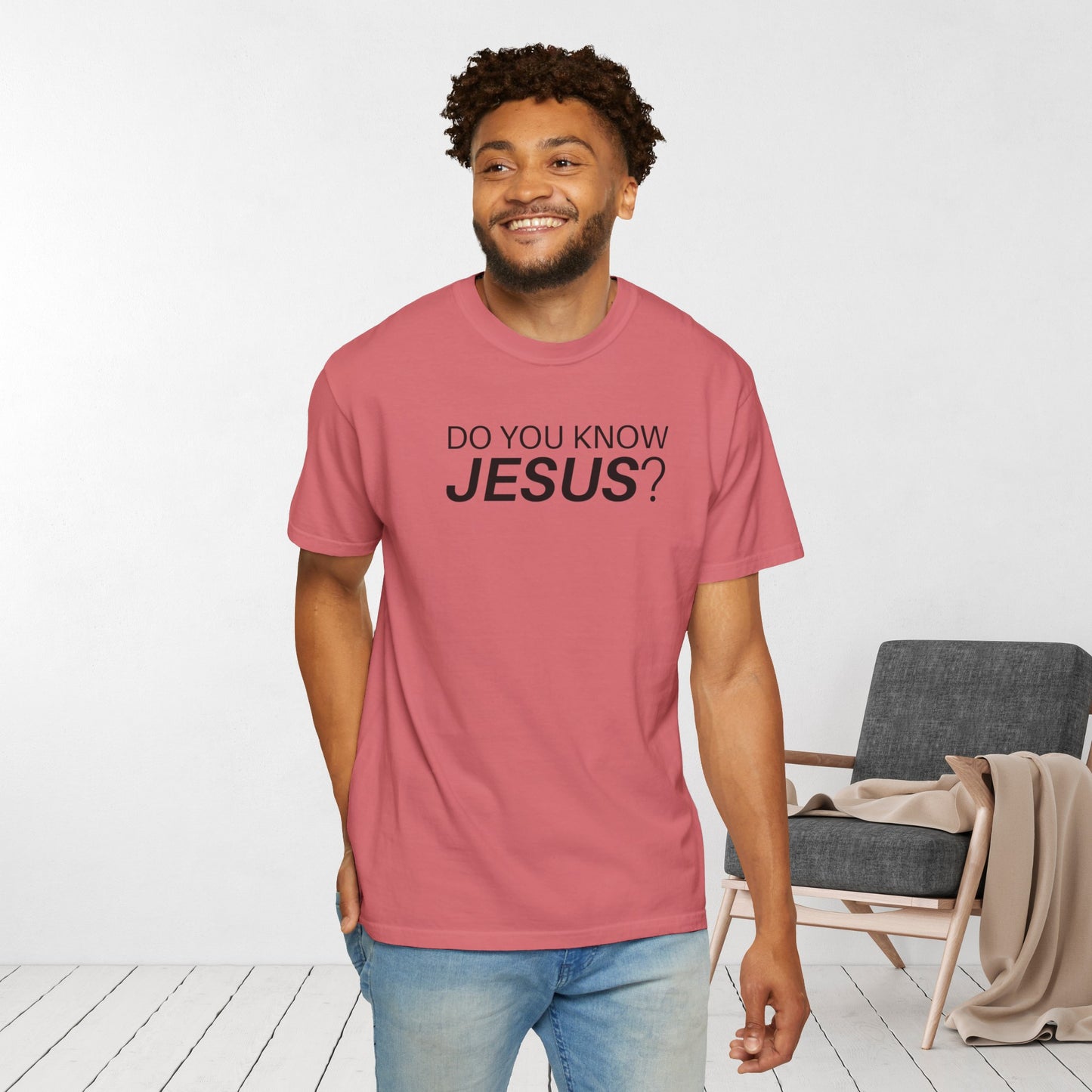 Do You Know Jesus Comfort Colors Shirt - Trendy  Christian T-shirt