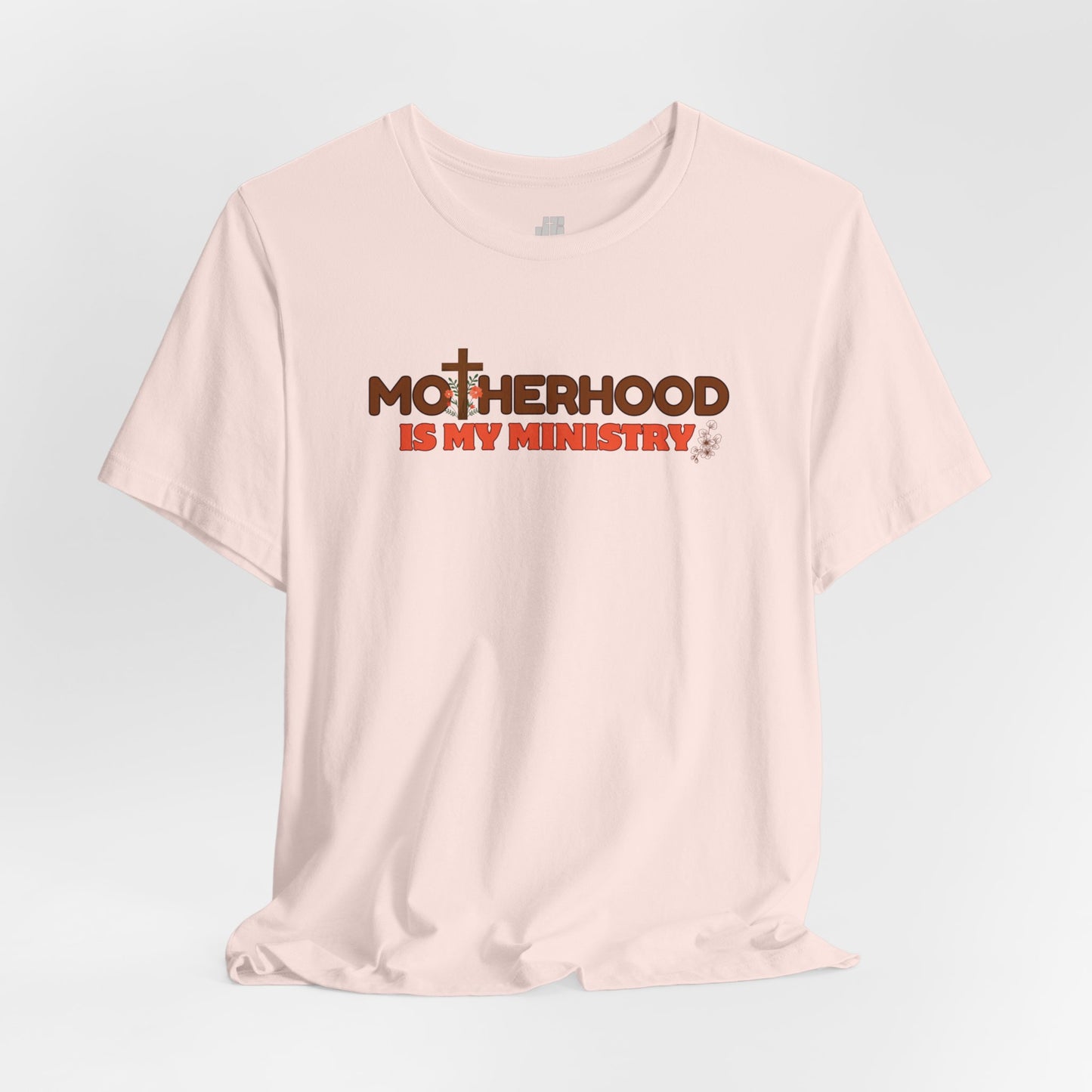 Motherhood is My Ministry Christian Soft Cotton Tee