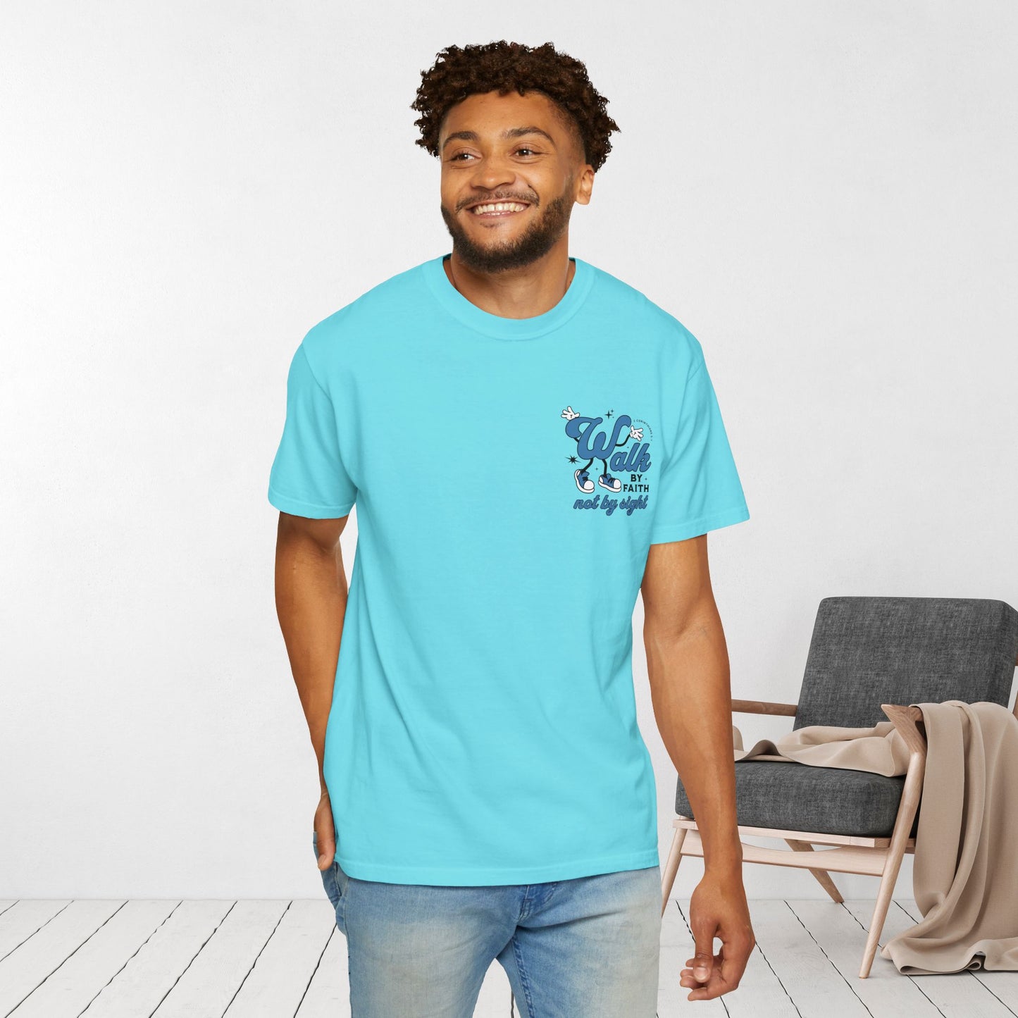 Walk By Faith Not By Sight Comfort Colors T-shirt