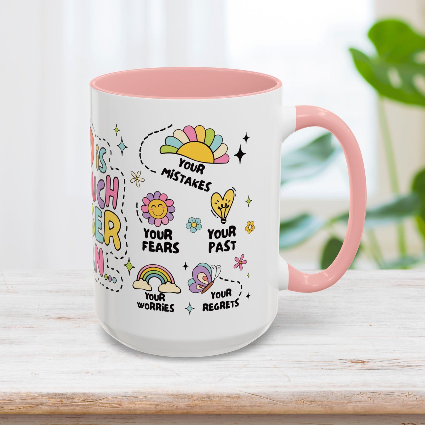 God is So Much Bigger Than Mug - Christian Coffee Mug