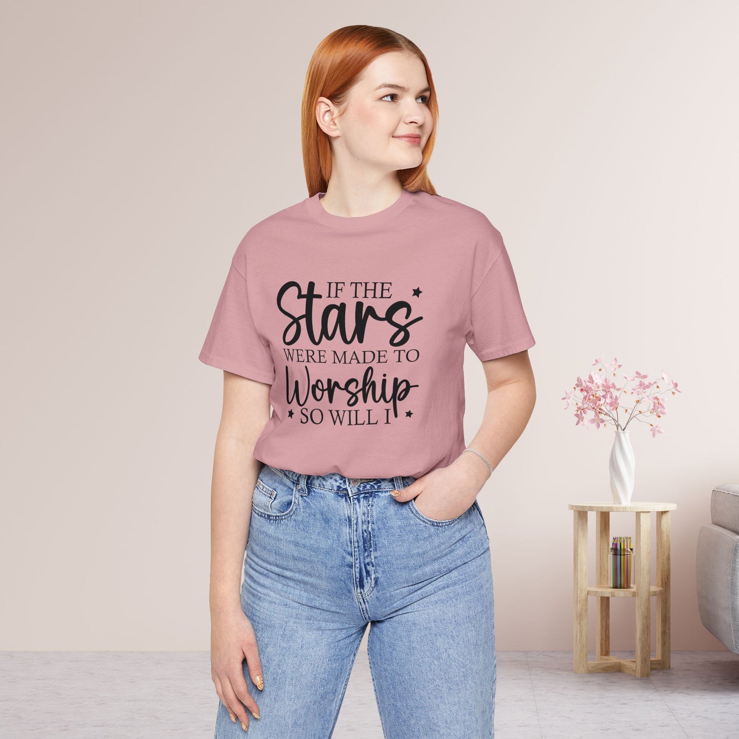 If The Stars Were Made To Worship So Will I Soft Cotton Tee - Christian Tee