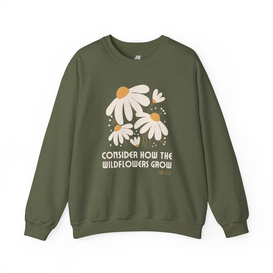 Consider How The Wildflowers Grow Luke 12:27 Bible Verse Sweatshirt