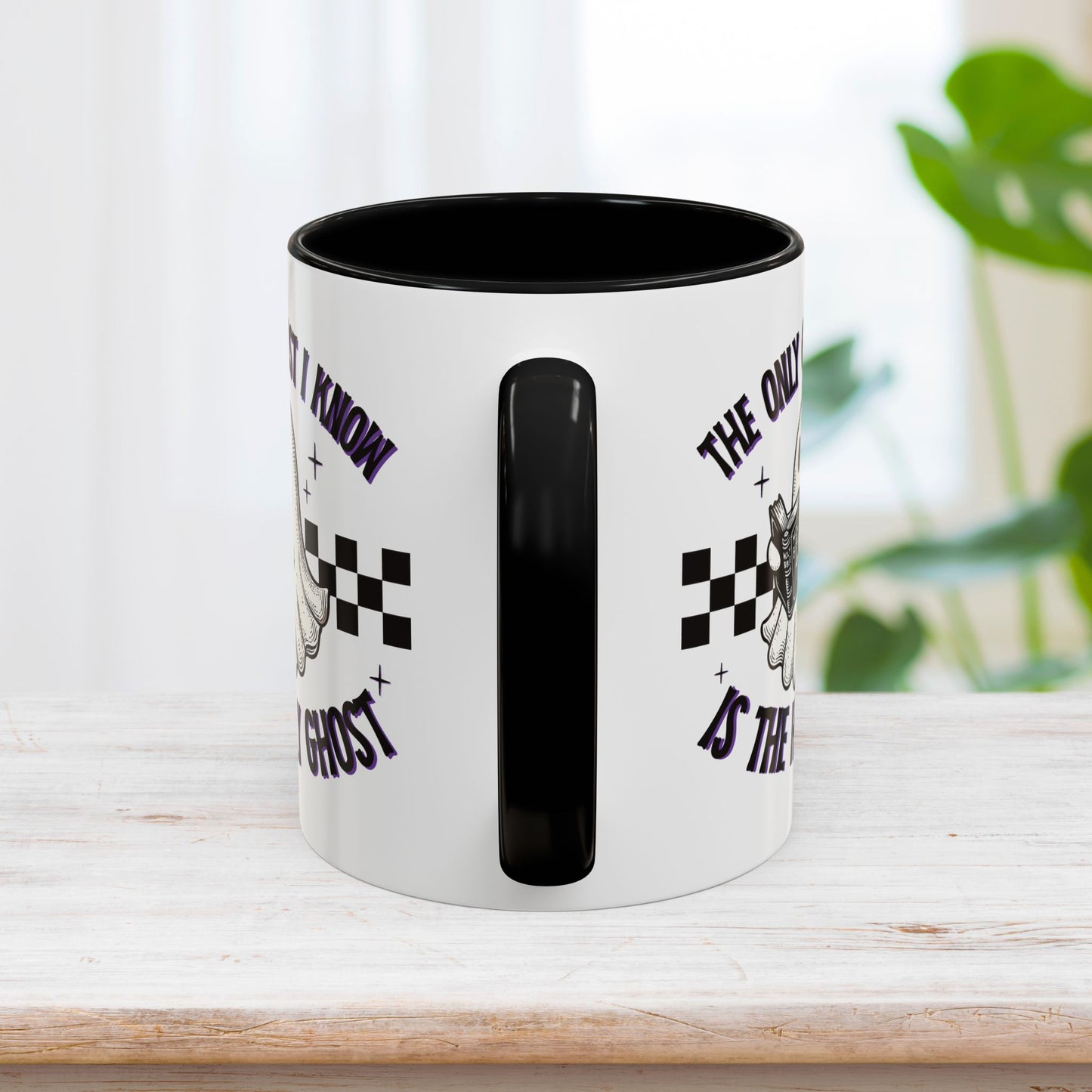 The Only Ghost I Know Is The Holy Ghost Mug - Christian Coffee Mug