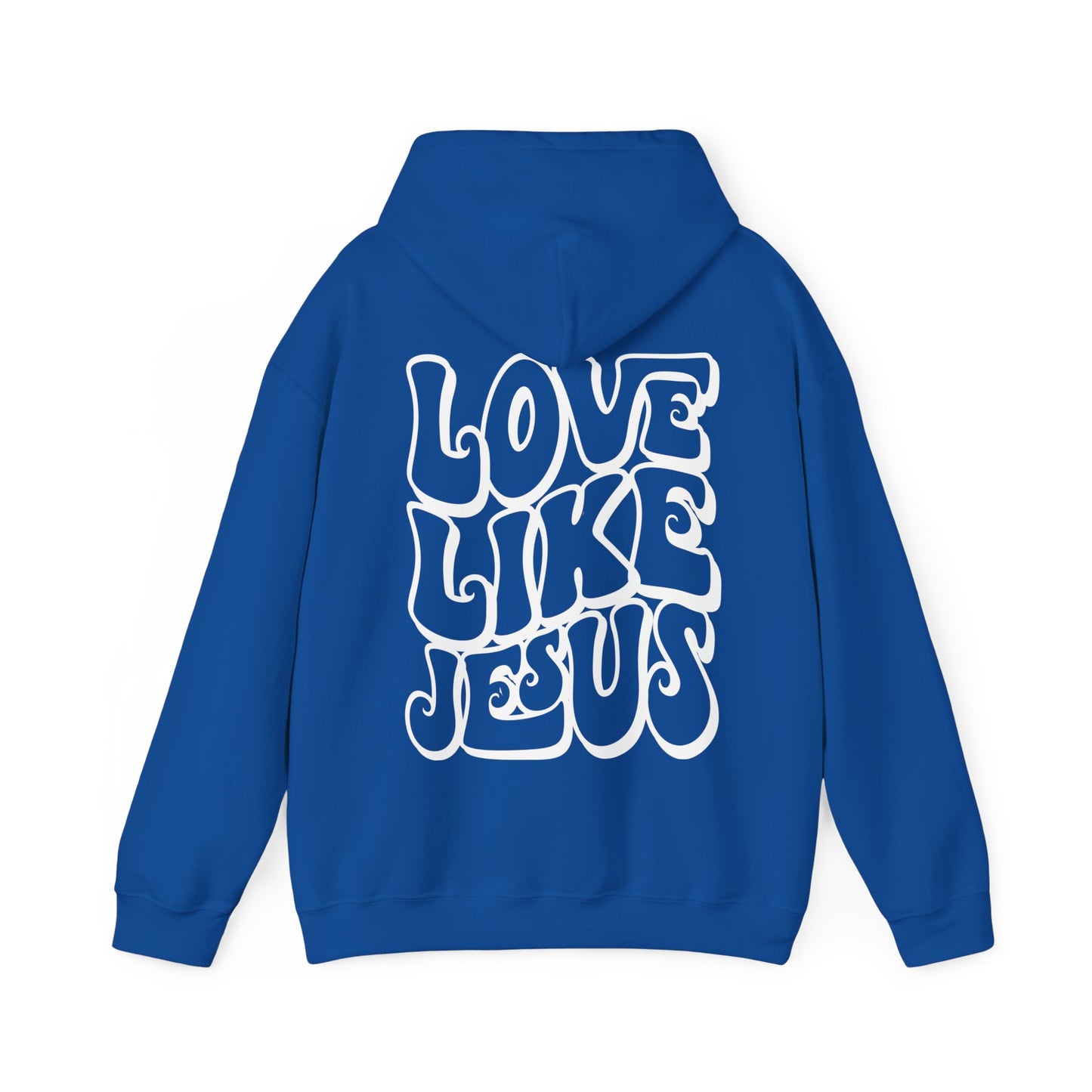 Love Like Jesus Hoodie - Christian Hoodie