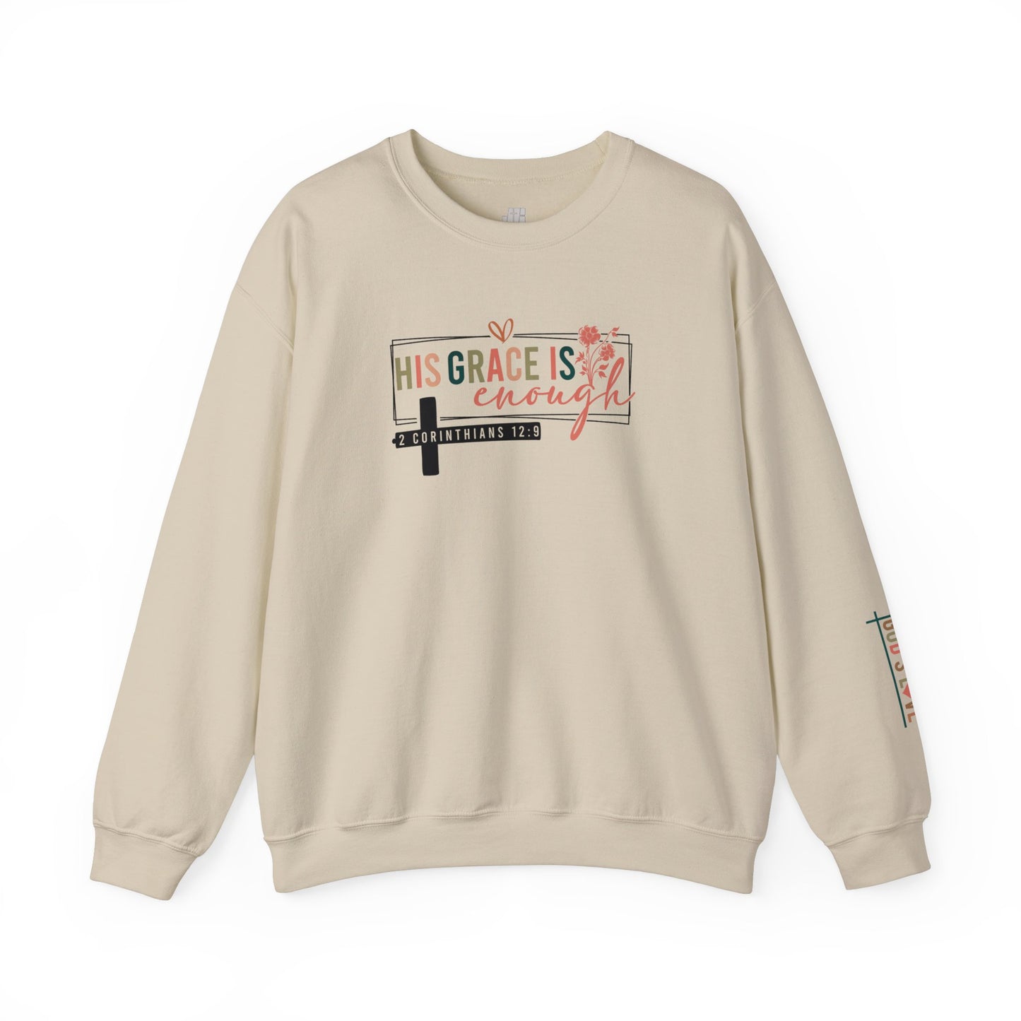 His Grace is Enough Bible Verse Sweatshirt