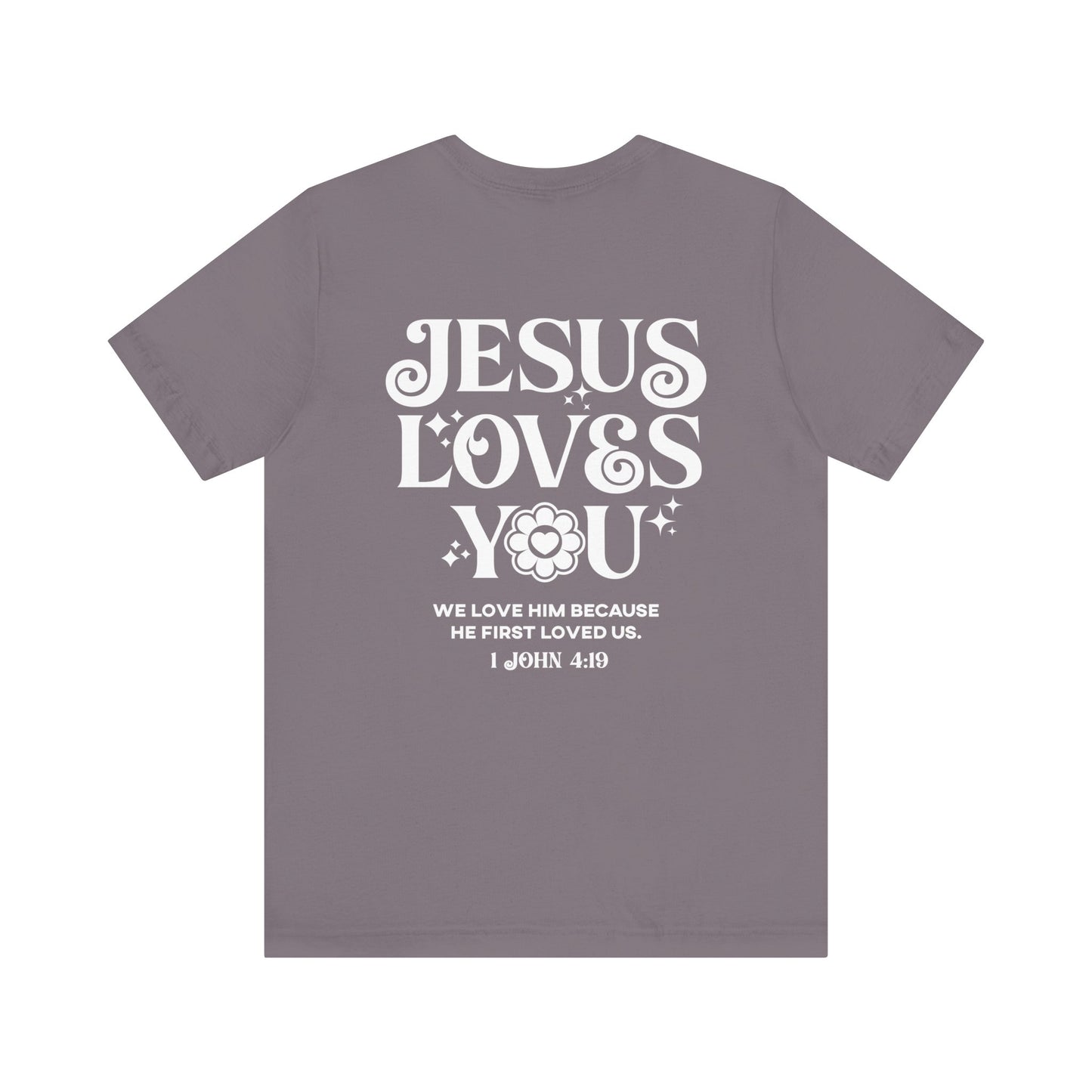 Jesus Loves You Soft Cotton Tee - Christian Tee