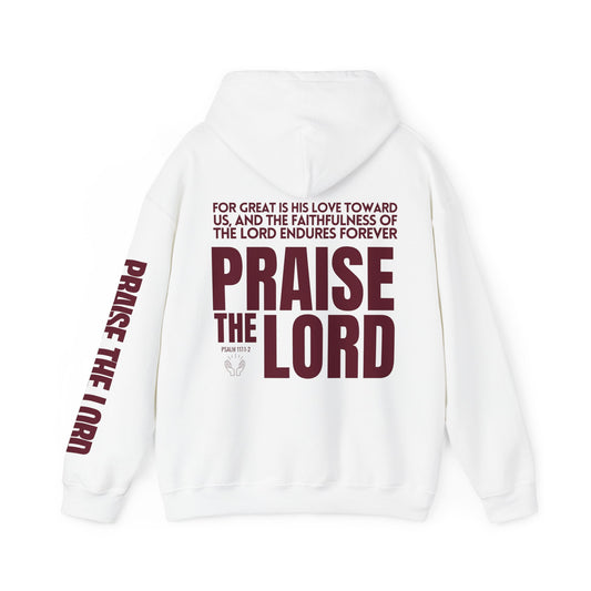 Praise The Lord Hoodie -  Psalm 117:1-2 Bible Verse Christian Hoodie