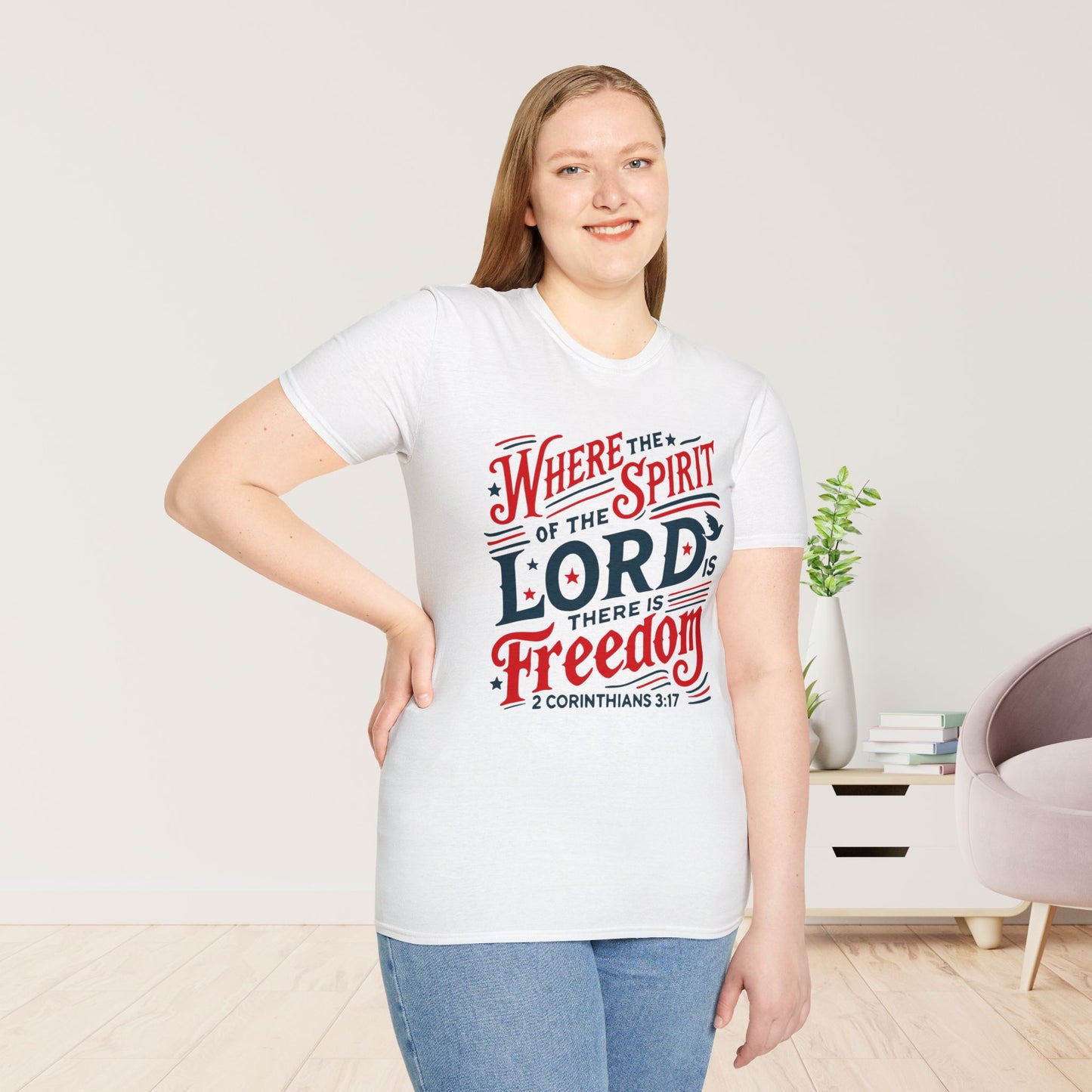 Where The Spirit of The Lord Is There is Freedom Softstyle T-shirt