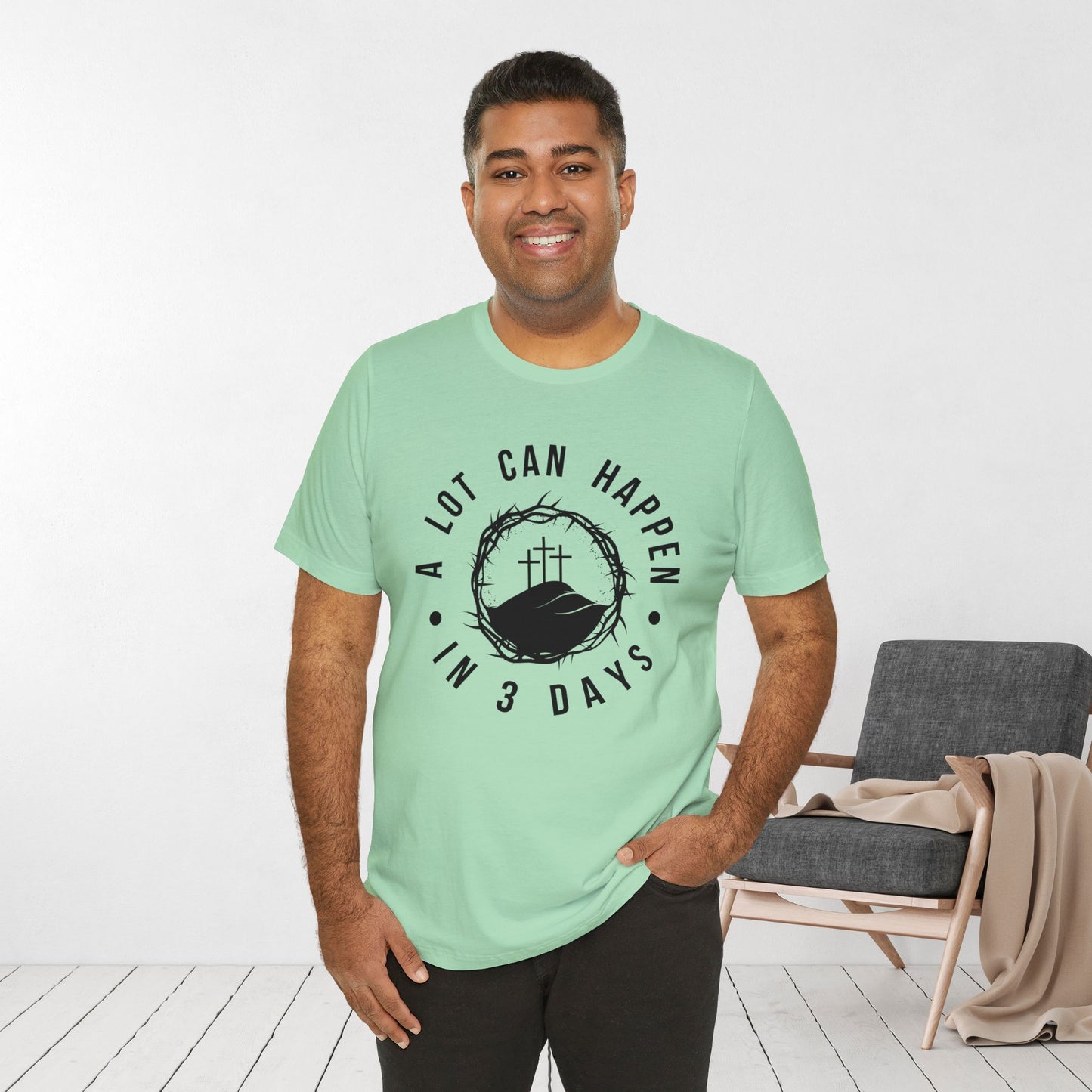 A Lot Can Happen in Three Days Christian Soft Cotton Tee - Easter Shirt