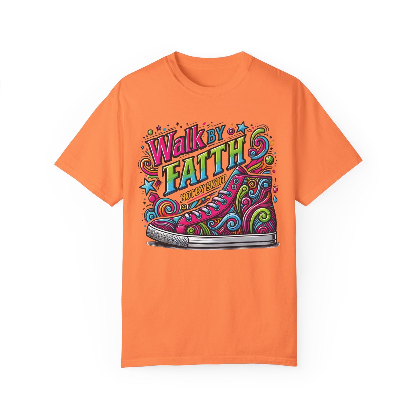 Walk By Faith Not By Sight Comfort Colors Shirt