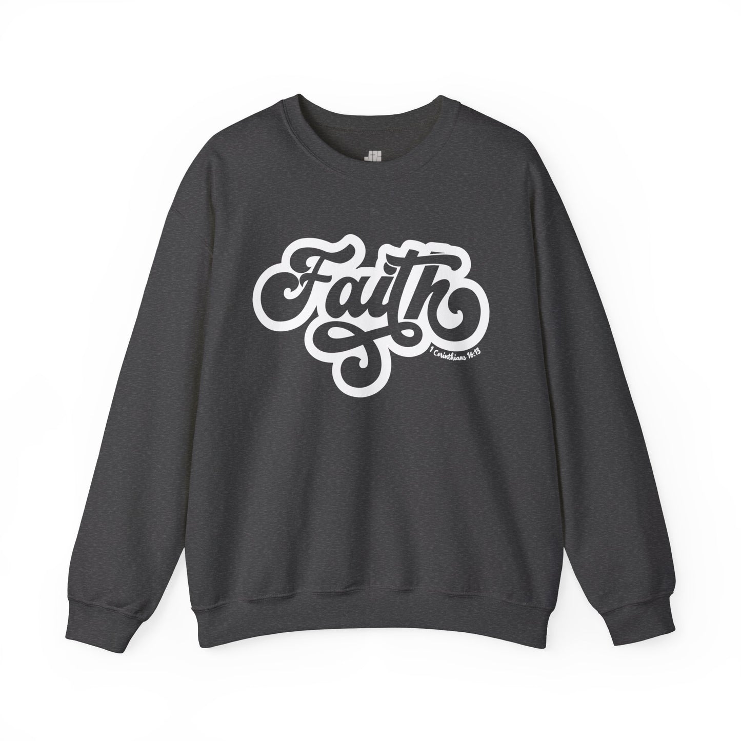 Faith Sweatshirt - Bible Verse Christian Sweatshirt