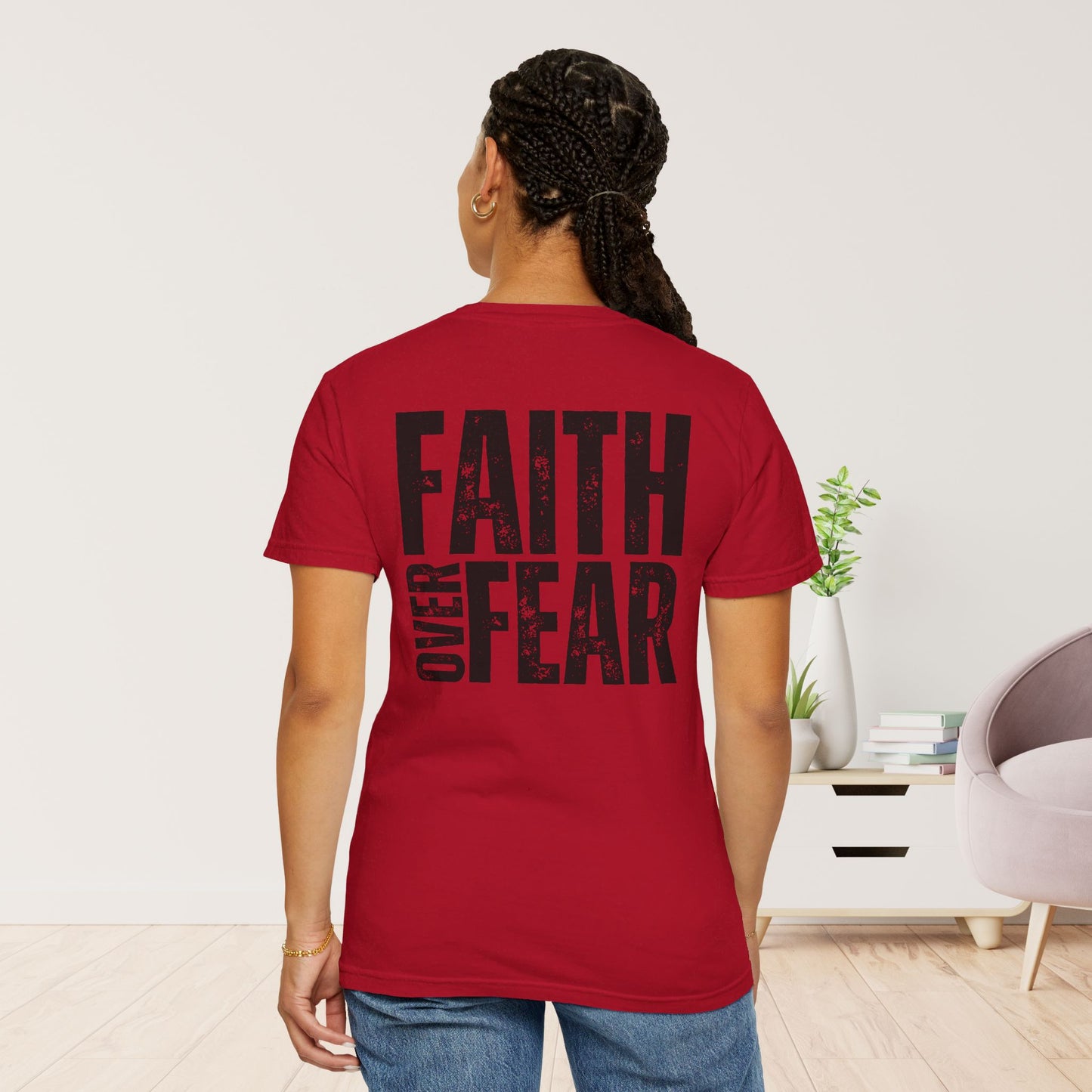 Comfort Colors Faith Over Fear Shirt