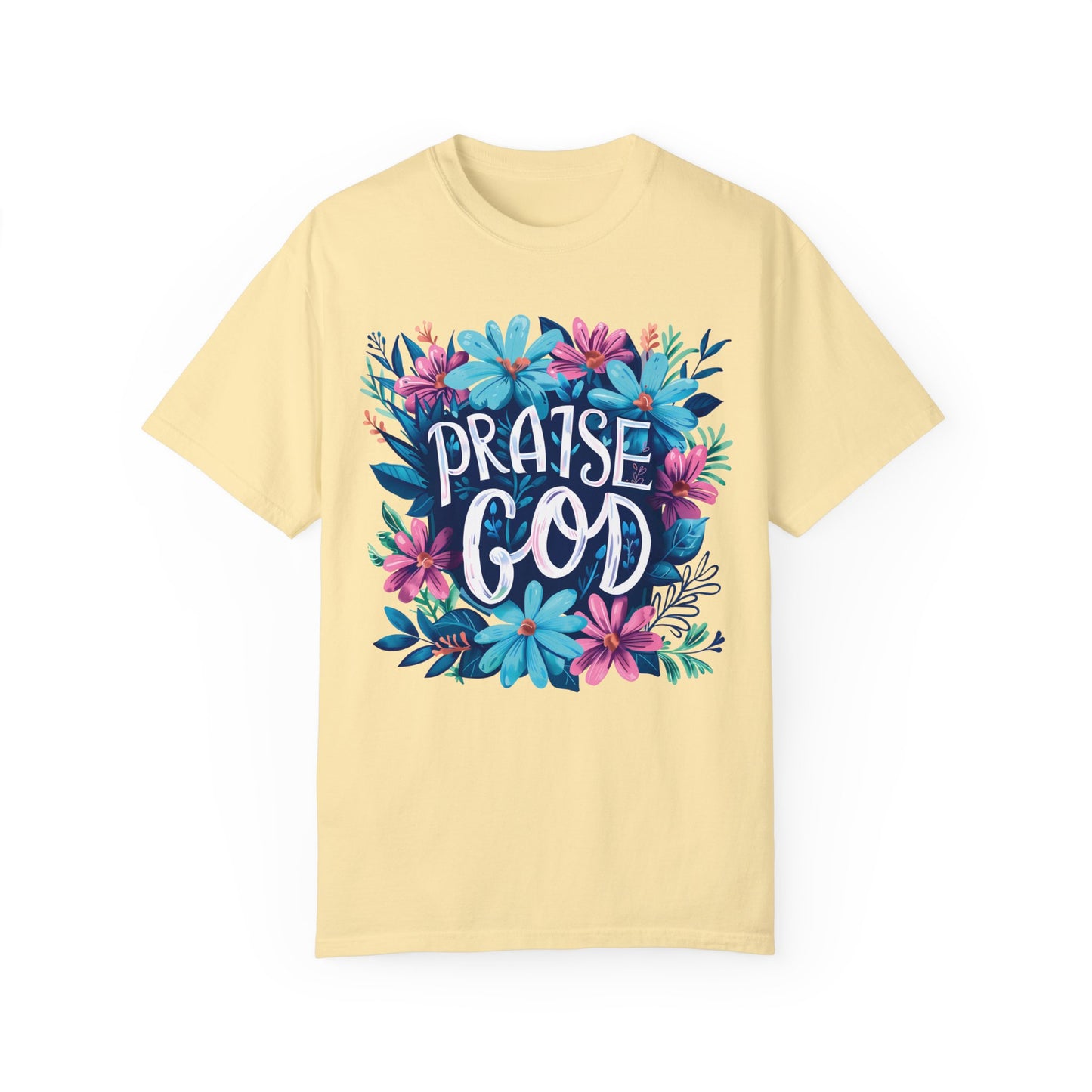 Praise God Women's Comfort Colors Shirt