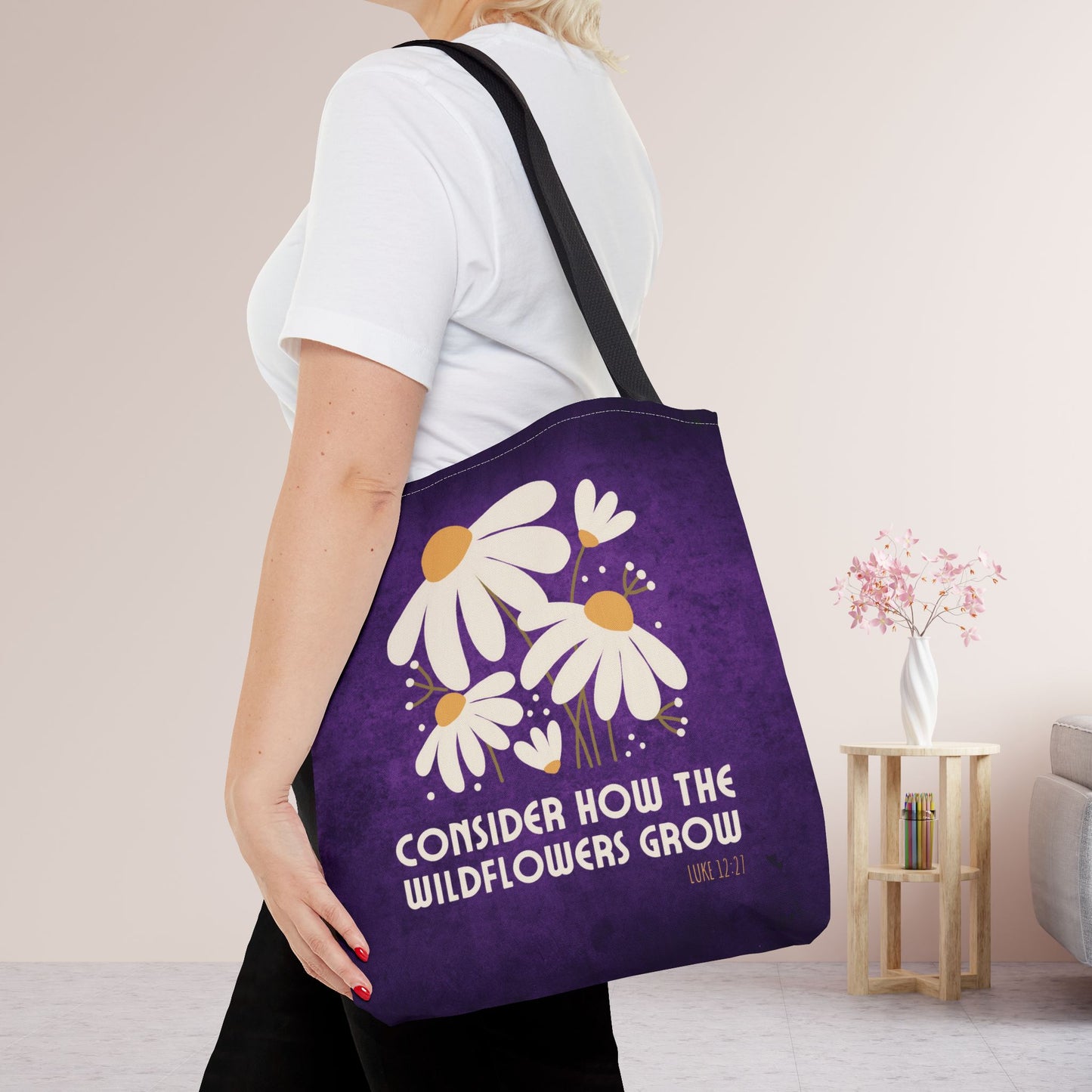 Consider How The Wildflowers Grow Tote Bag - Christian Tote Bag