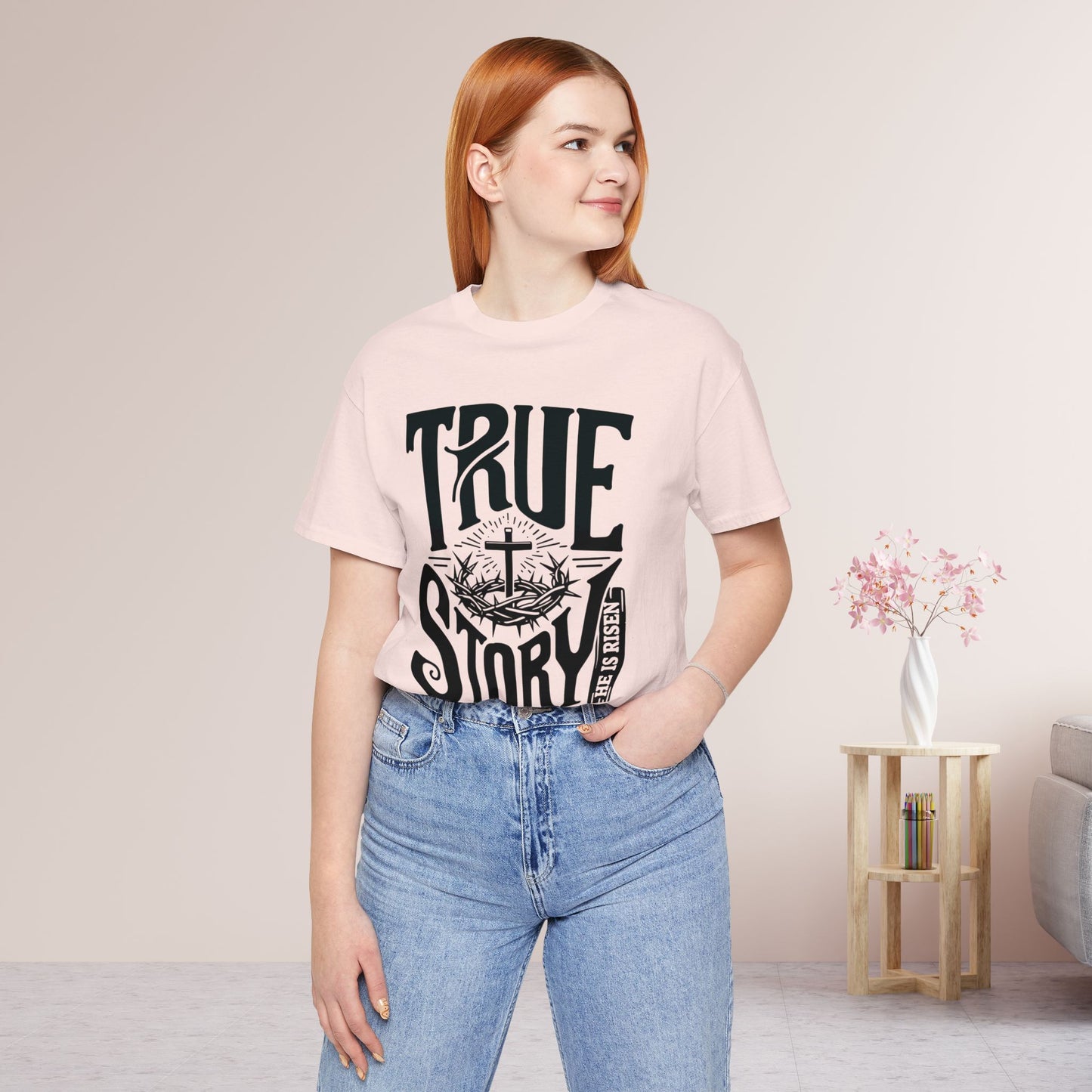 True Story He is Risen Christian Soft Cotton Tee - Easter Shirt