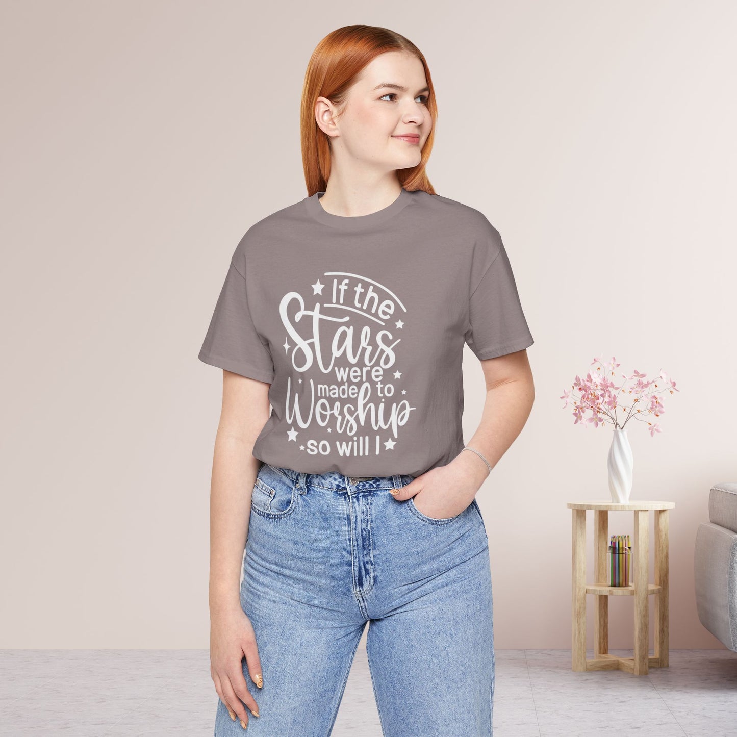 If The Stars Were Made To Worship So Will I Soft Cotton Tee - Christian Shirt