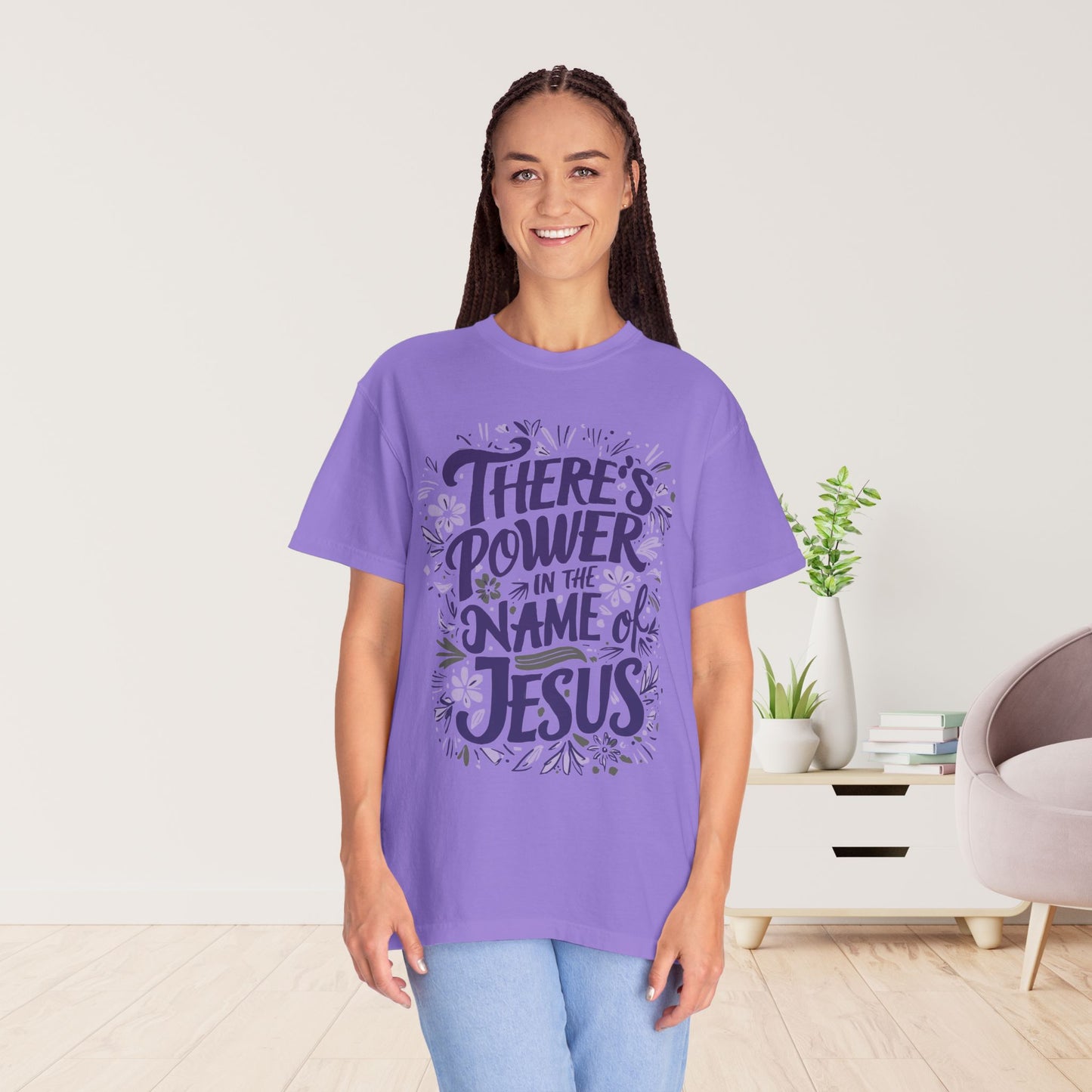 There's Power in the Name of Jesus Comfort Colors Shirt