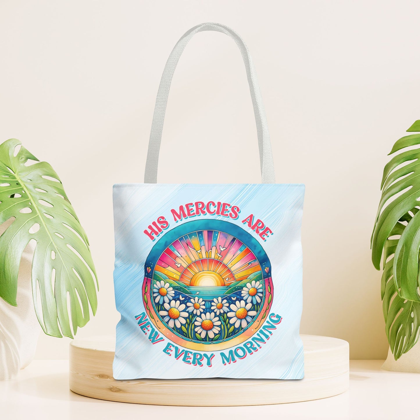 His Mercies are New Every Morning Tote Bag - Christian Tote Bag - 16"