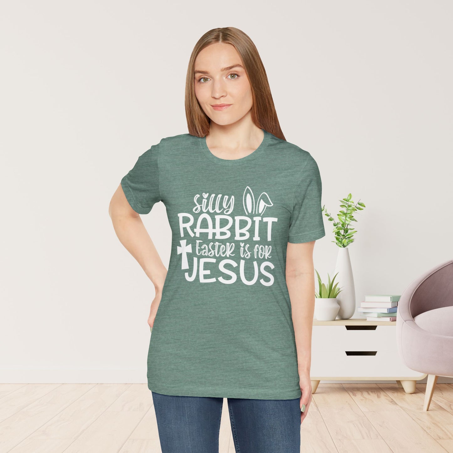 Silly Rabbit Easter is for Jesus Christian Soft Cotton Tee