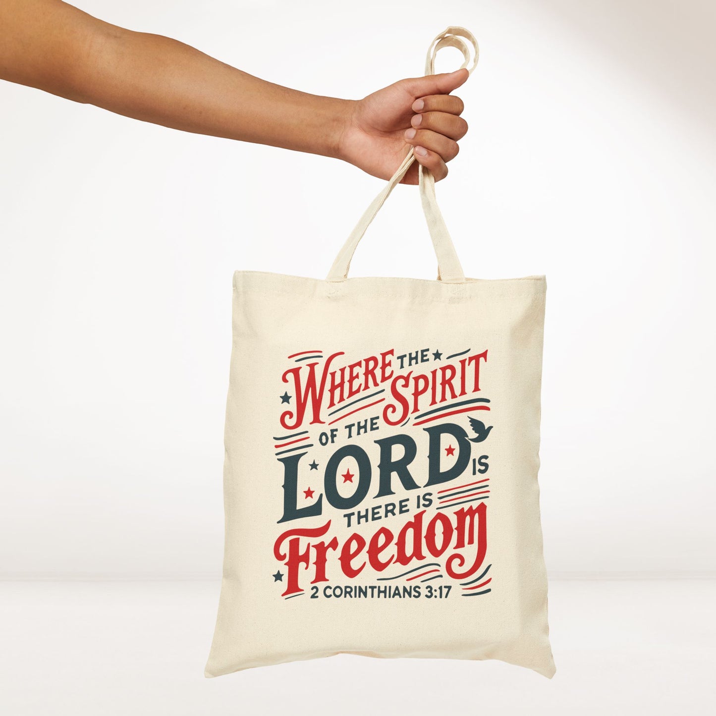 Where The Spirit of The Lord There is Freedom Canvas Tote Bag