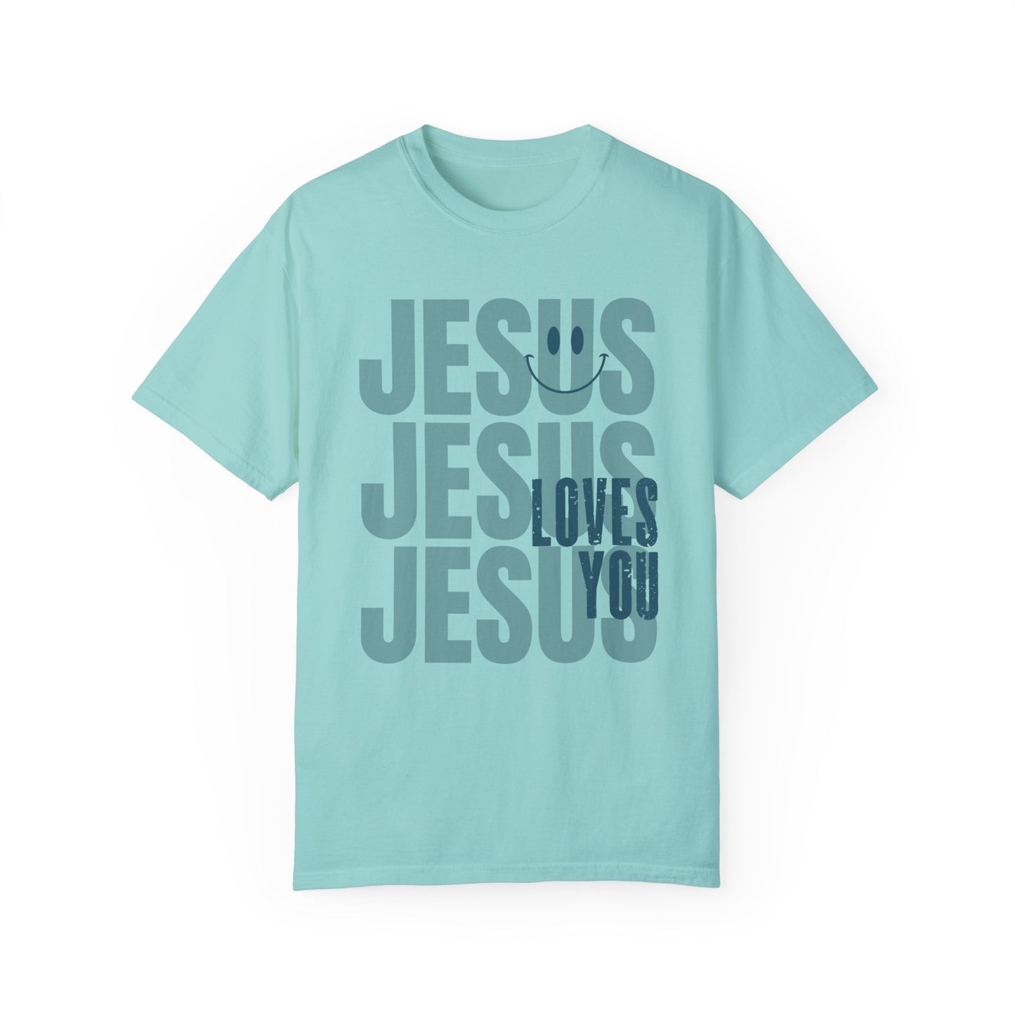 Jesus Loves You Comfort Colors Christian Shirt