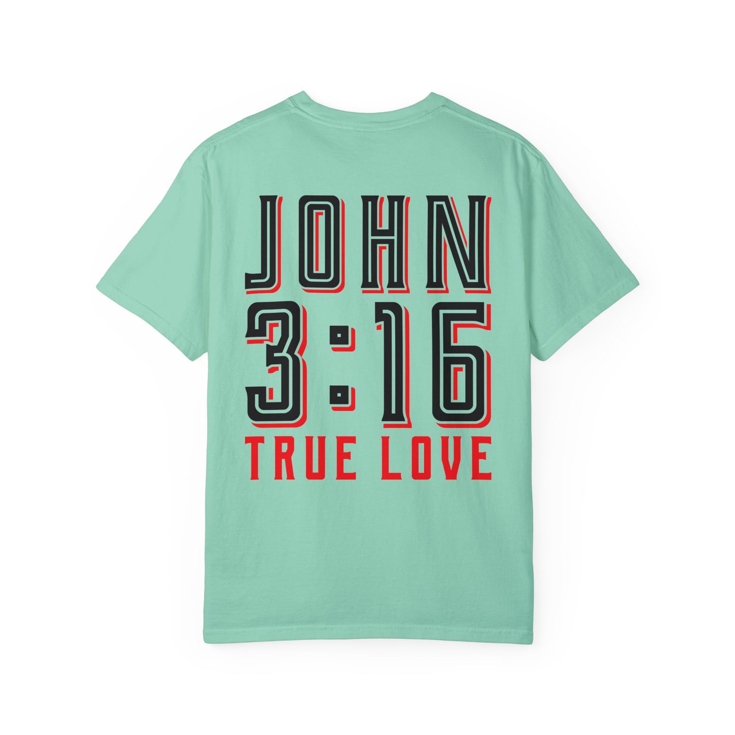 Comfort Colors John 3:16 Shirt