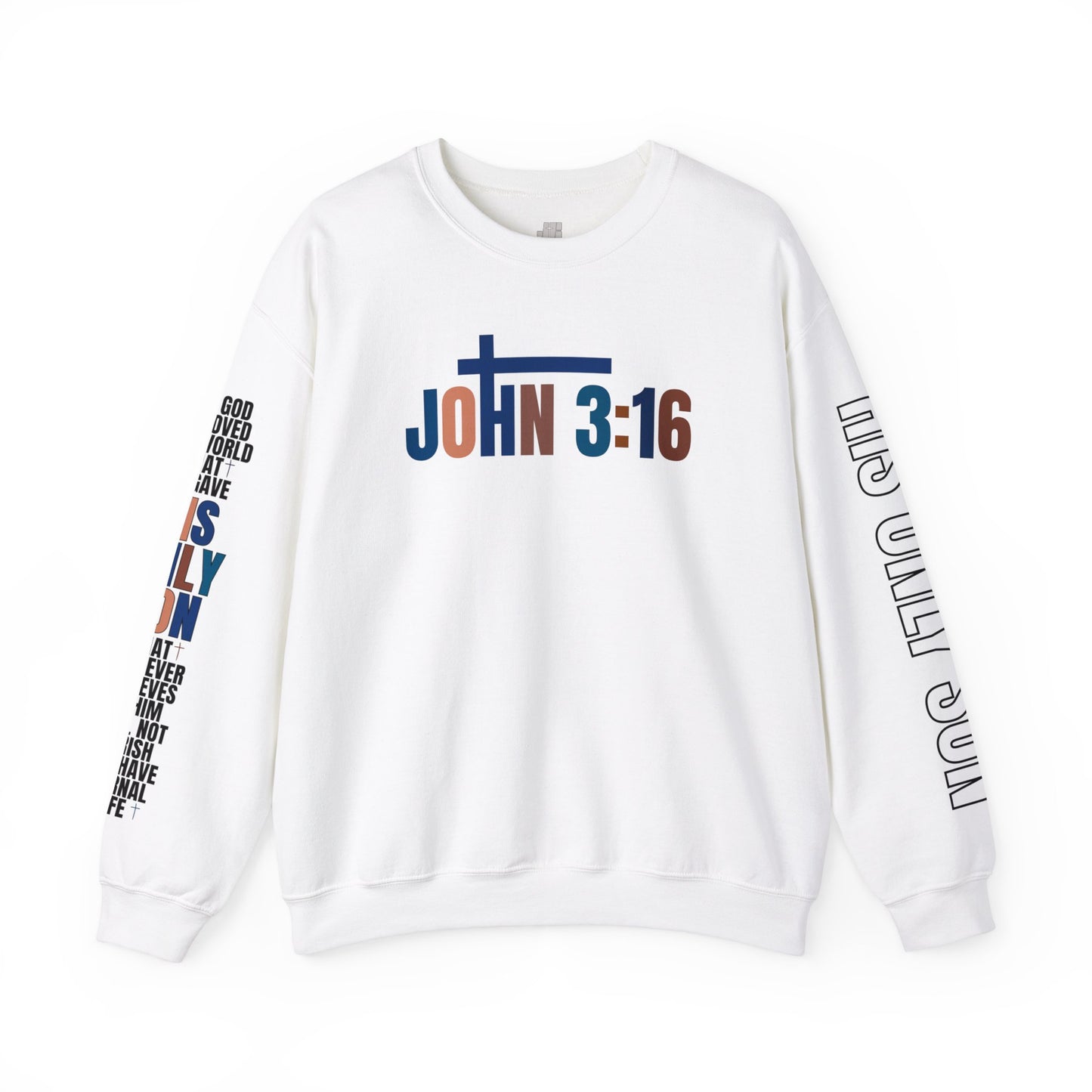 Blue His Only Son John 3:16 Bible Verse Christian Sweatshirt