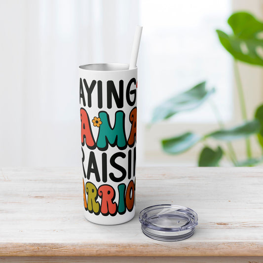 Praying Mama Raising Warriors Skinny Tumbler with Straw - 20oz