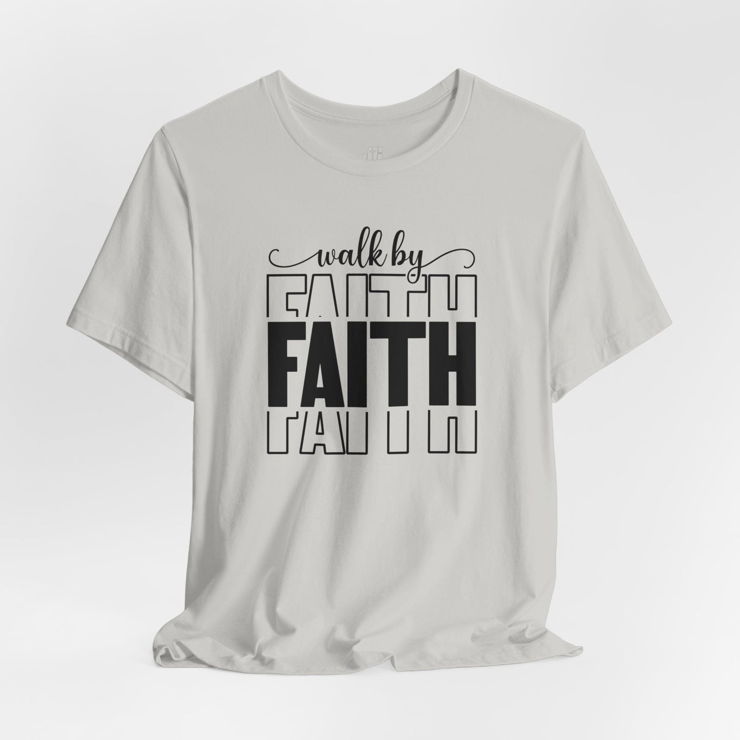 Walk by Faith Christian Soft Cotton Tee