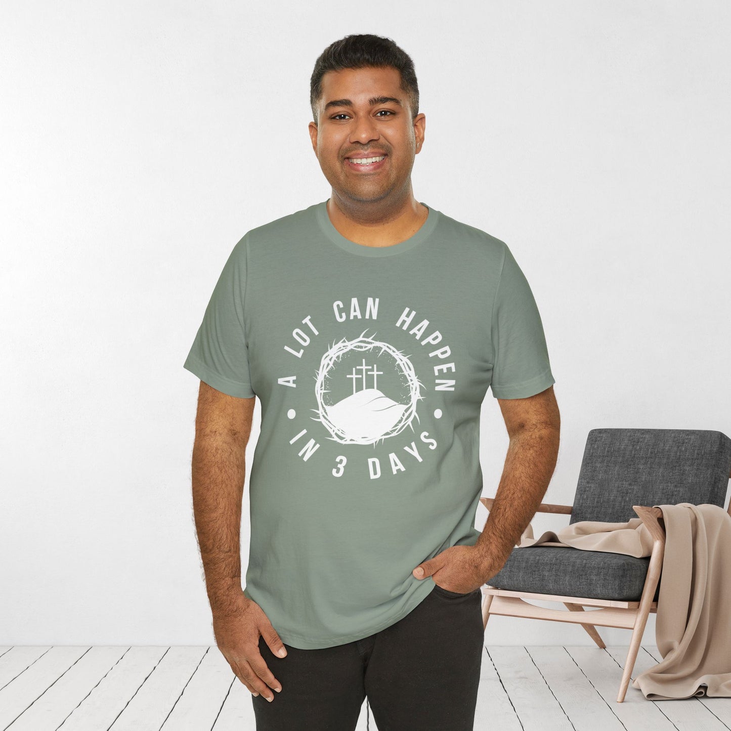 A Lot Can Happen in Three Days Christian Soft Cotton Tee - Easter Shirt