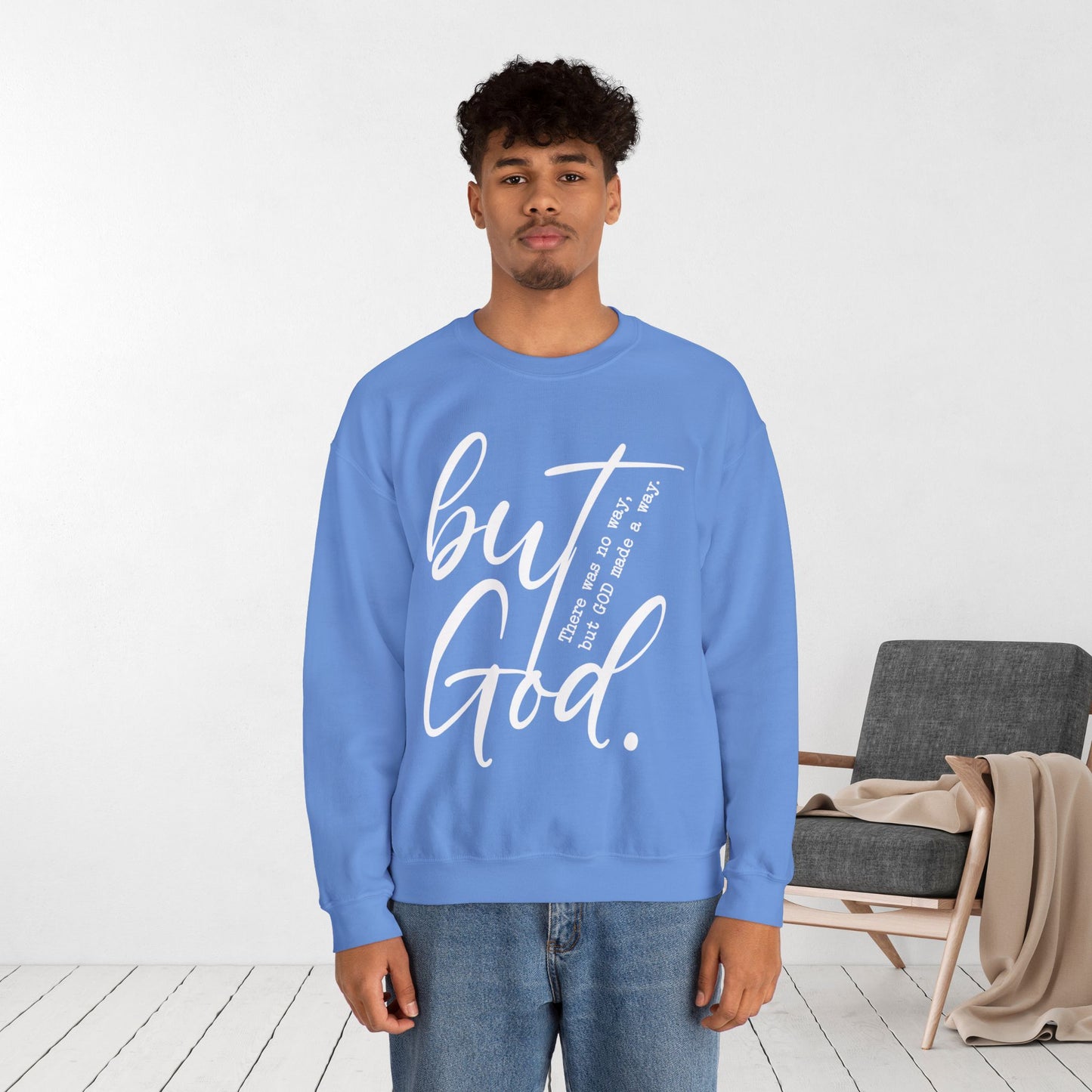 But God Sweatshirt - Christian Crewneck Pullover