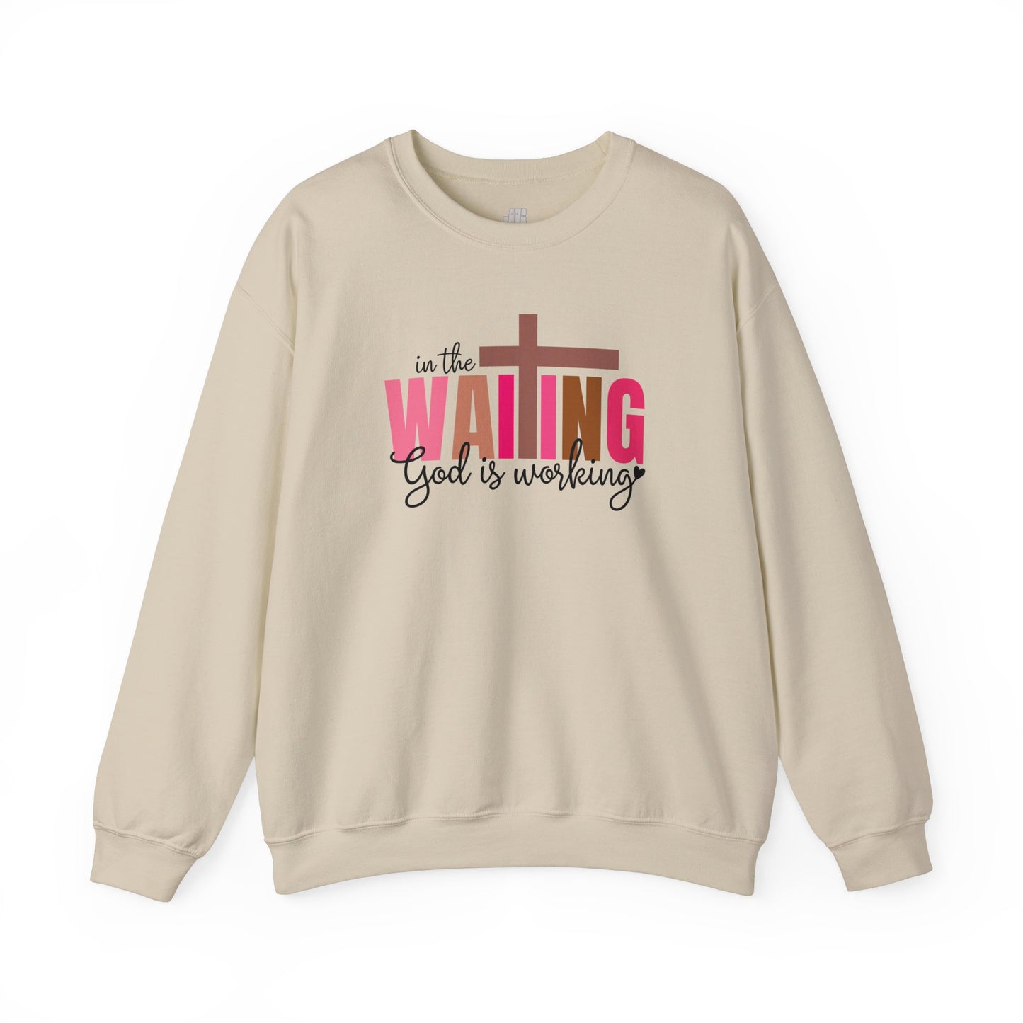 Pink In the Waiting God is Working Christian Sweatshirt