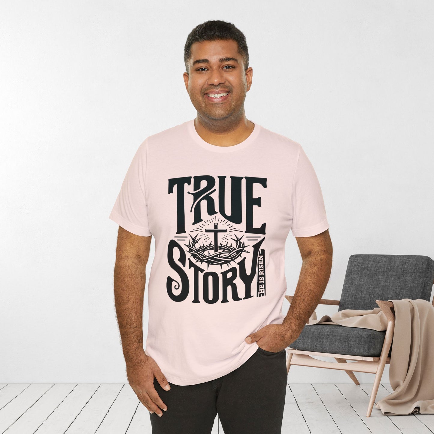 True Story He is Risen Christian Soft Cotton Tee - Easter Shirt