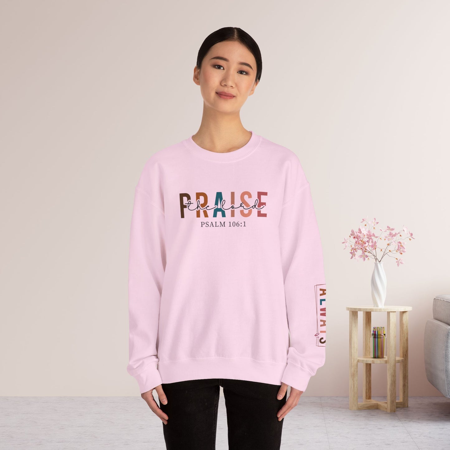 Praise the Lord Christian Sweatshirt