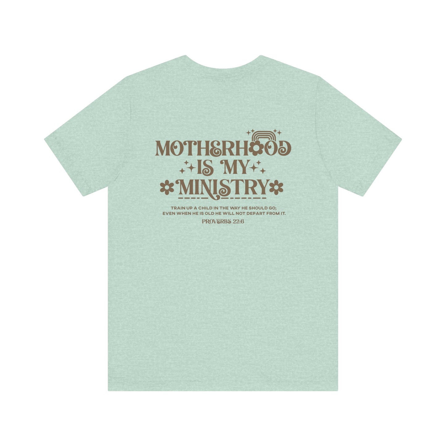 Motherhood is My Ministry Christian Soft Cotton Tee