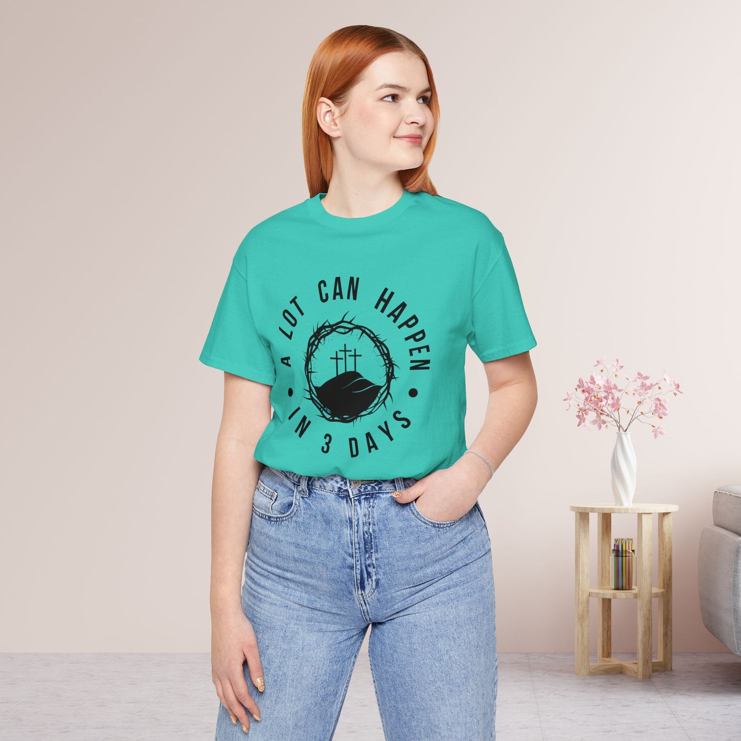 A Lot Can Happen in Three Days Christian Soft Cotton Tee - Easter Shirt